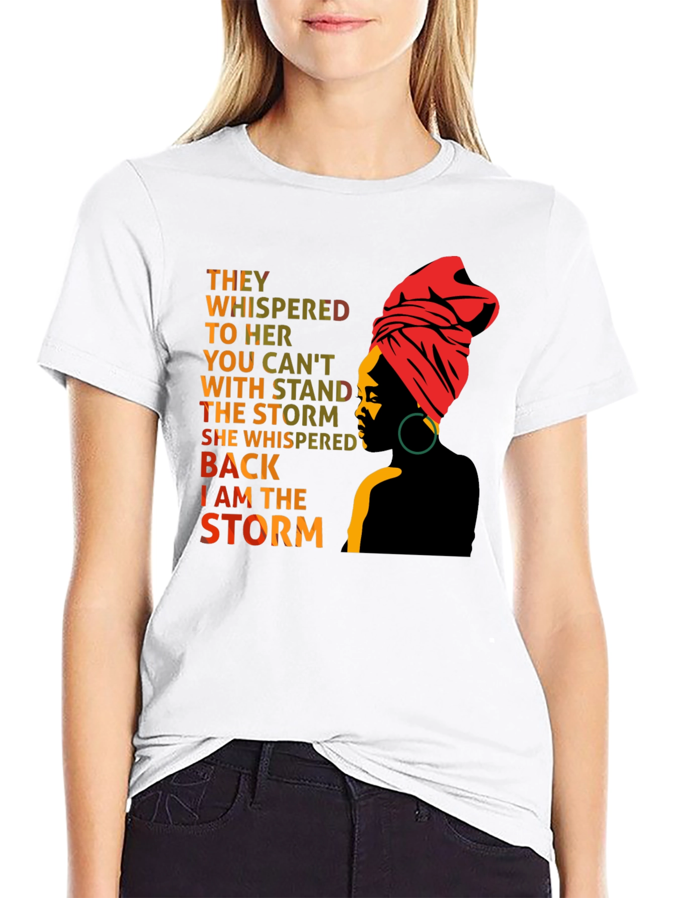 Empowered Woman T-Shirt: I am the Storm
