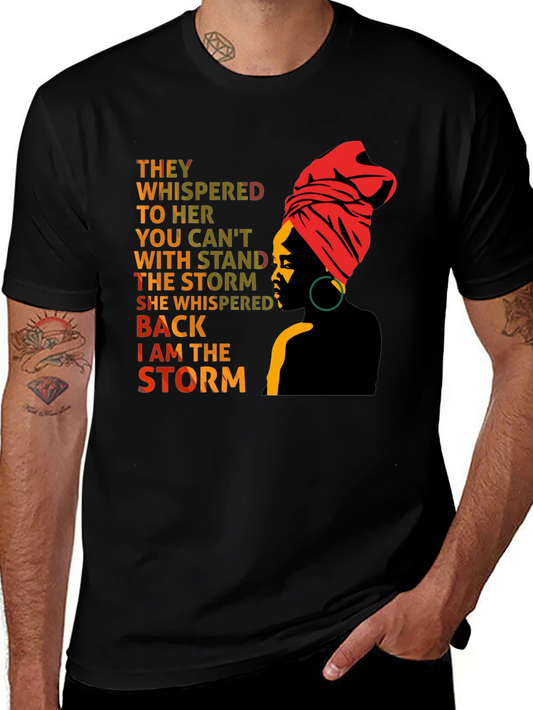 Empowered Woman T-Shirt: I am the Storm