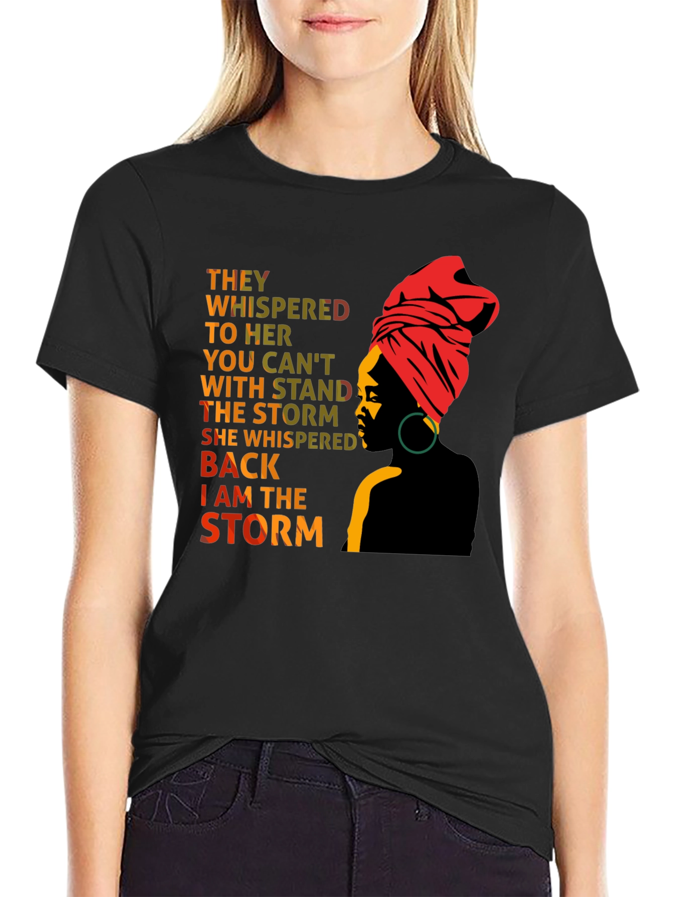 Empowered Woman T-Shirt: I am the Storm