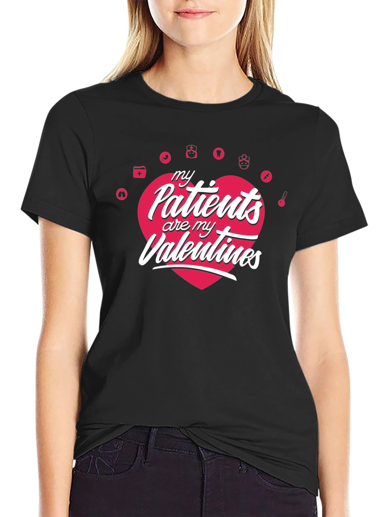 My Patients Are My Valentines T-Shirt