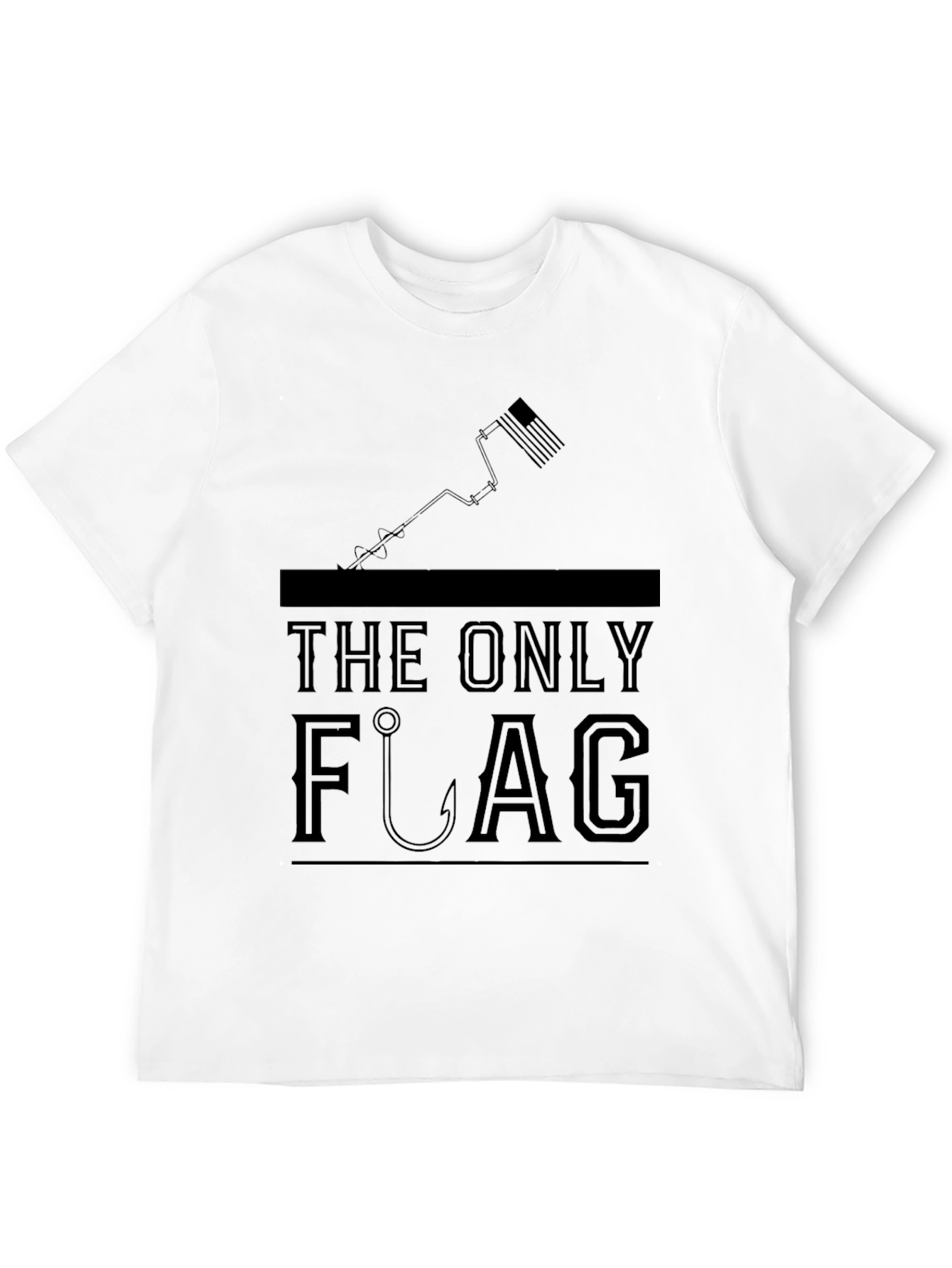 The Only Flag Fishing T-Shirt