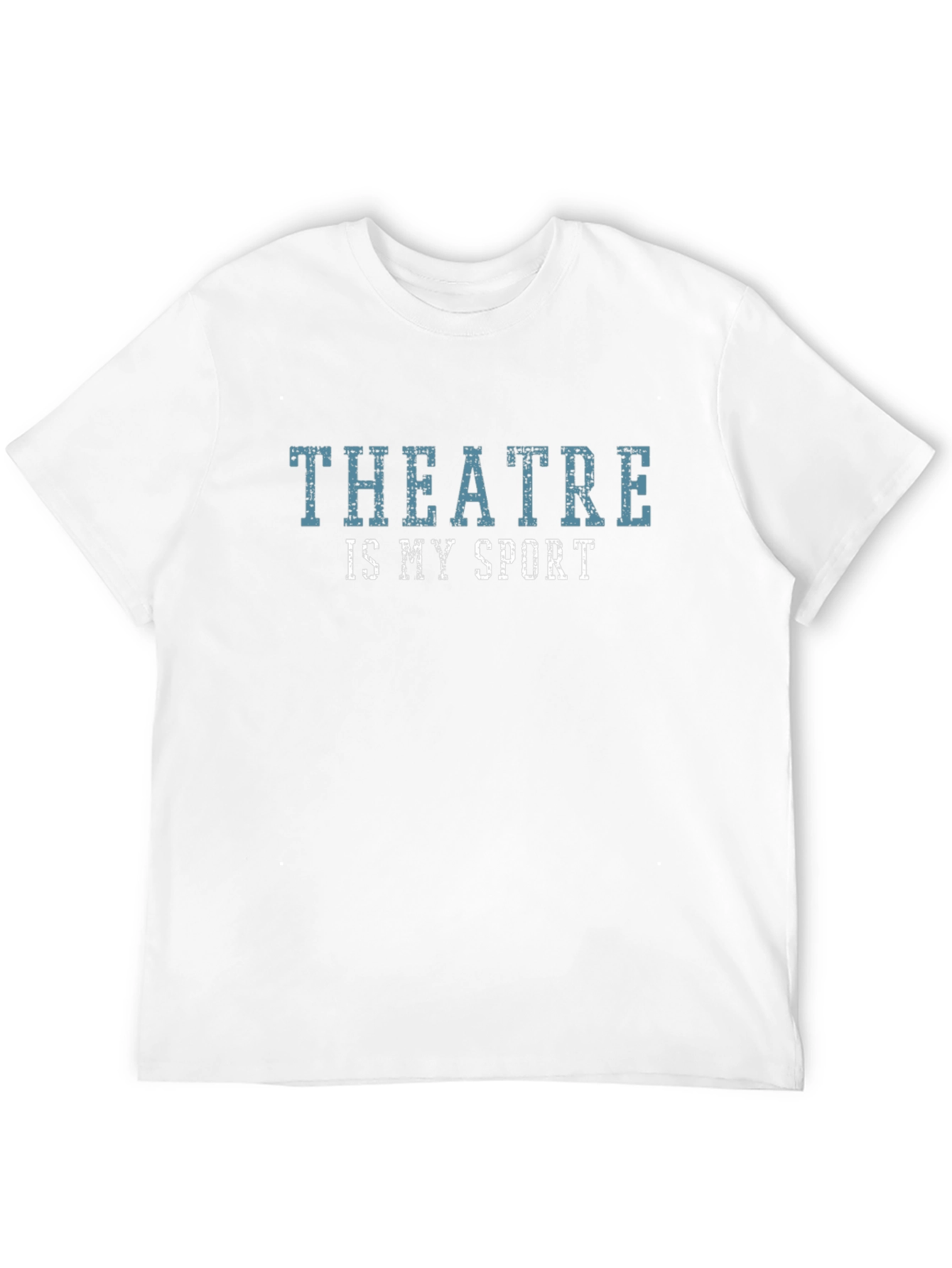 Theatre is My Sport Graphic T-Shirt