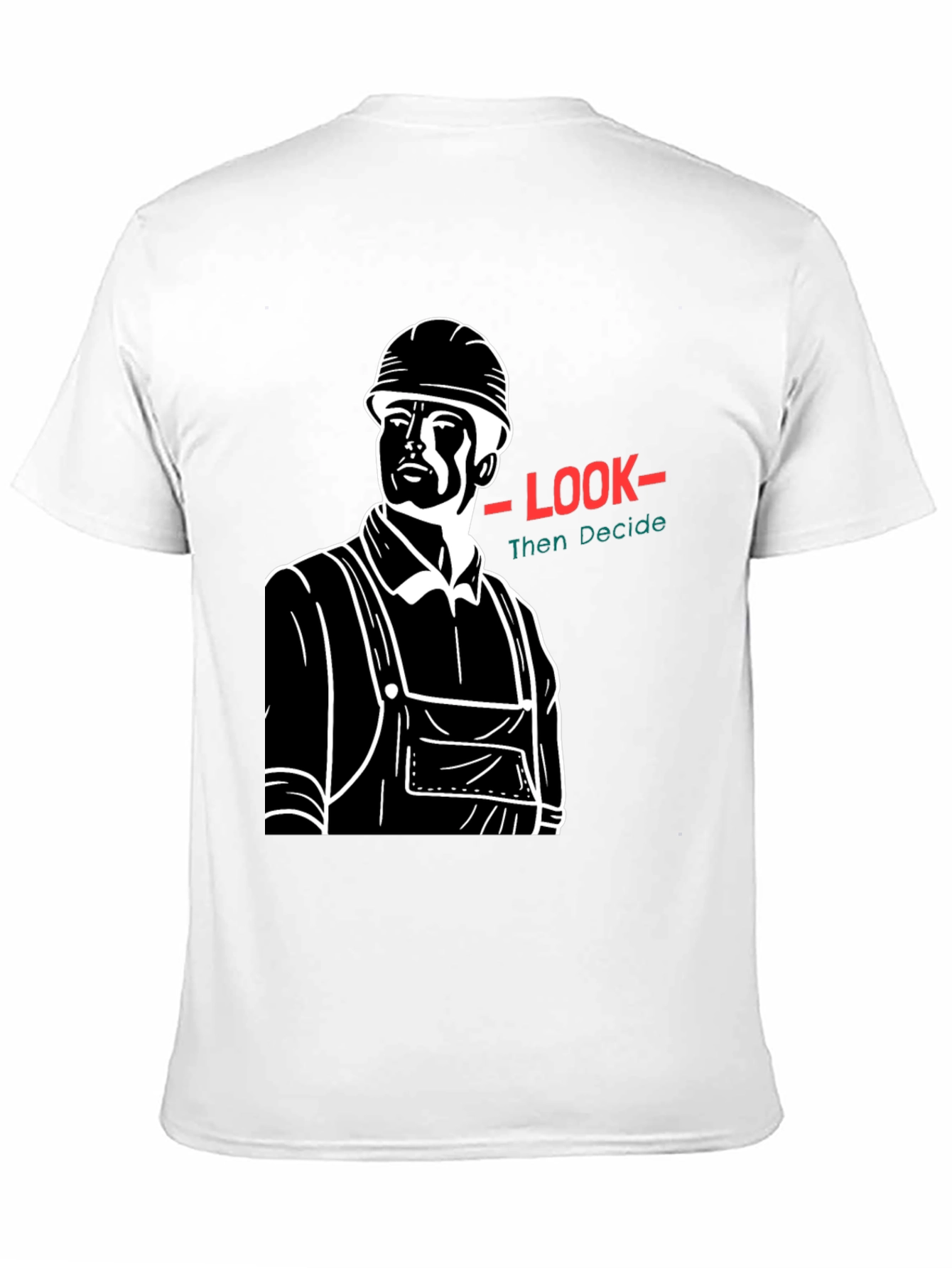 Look Then Decide Black Graphic T-Shirt