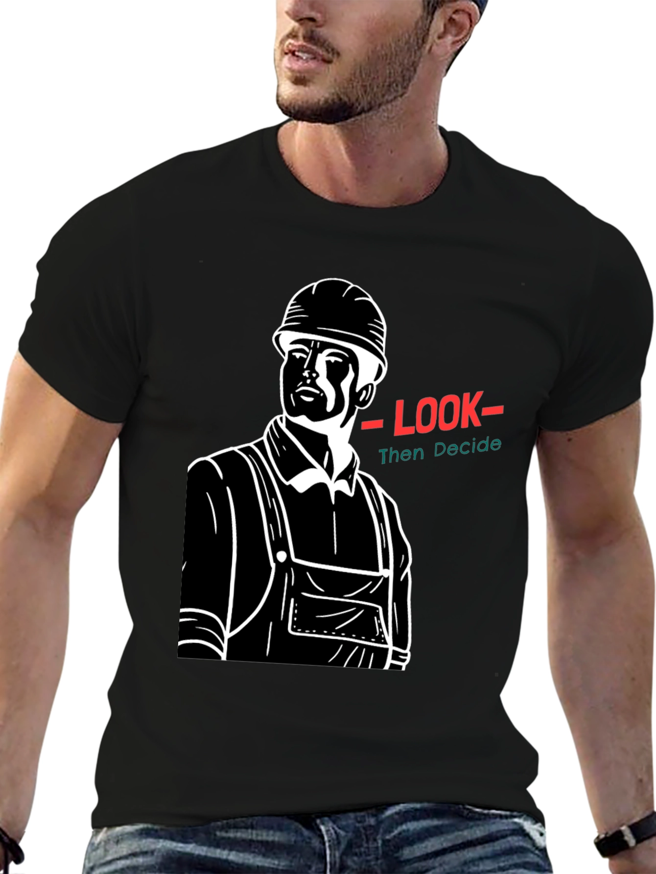 Look Then Decide Black Graphic T-Shirt