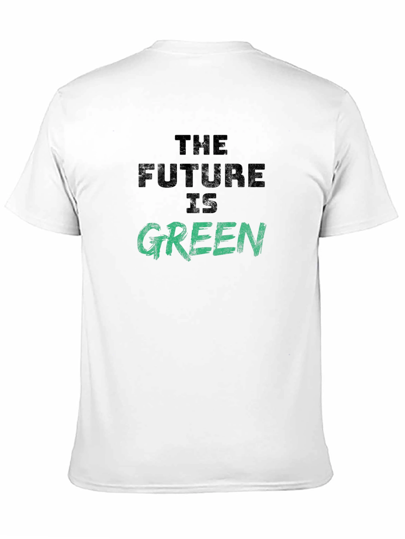 The Future is Green Graphic Tee - Eco-Friendly Slogan