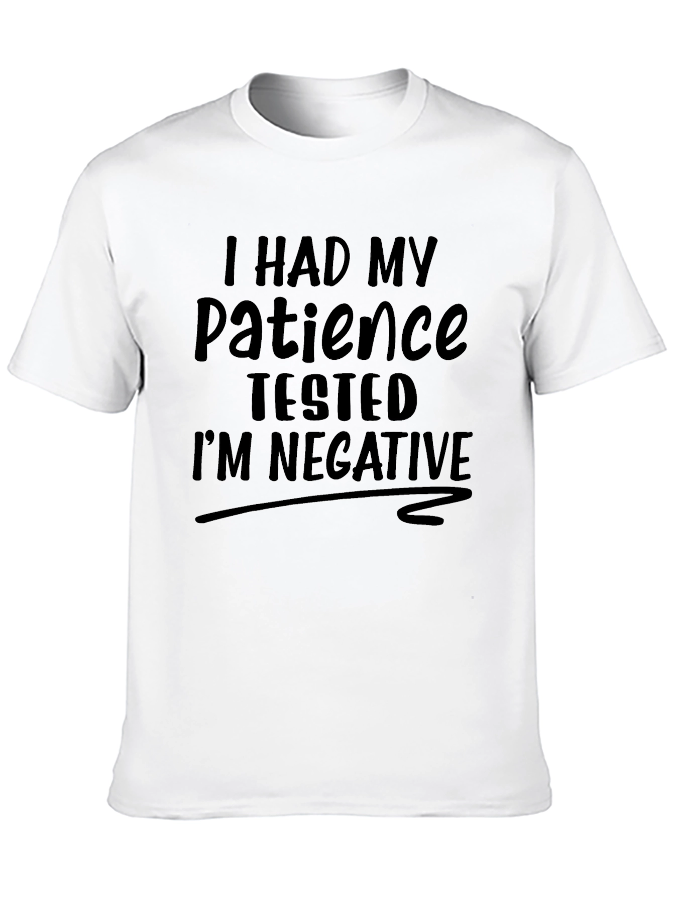 I Had My Patience Tested Black Graphic T-Shirt