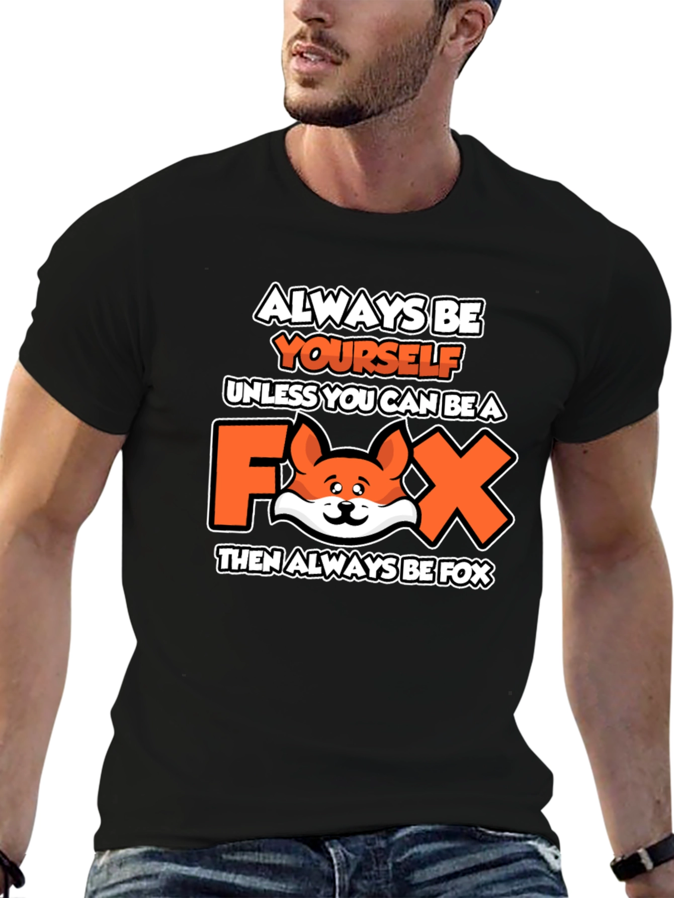 Always Be Yourself Fox Graphic T-Shirt
