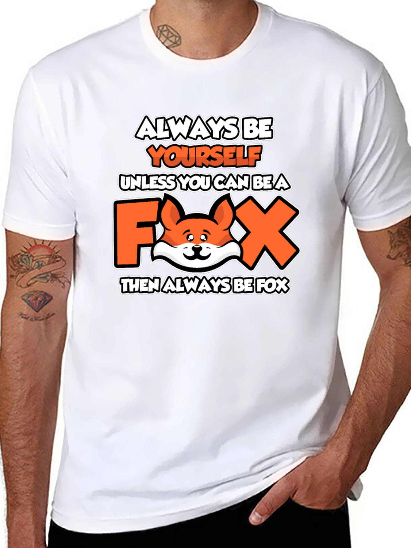 Always Be Yourself Fox Graphic T-Shirt