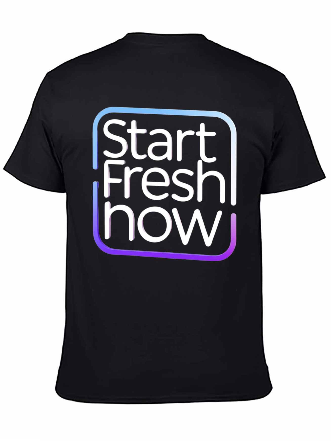 Start Fresh Now Black T-Shirt