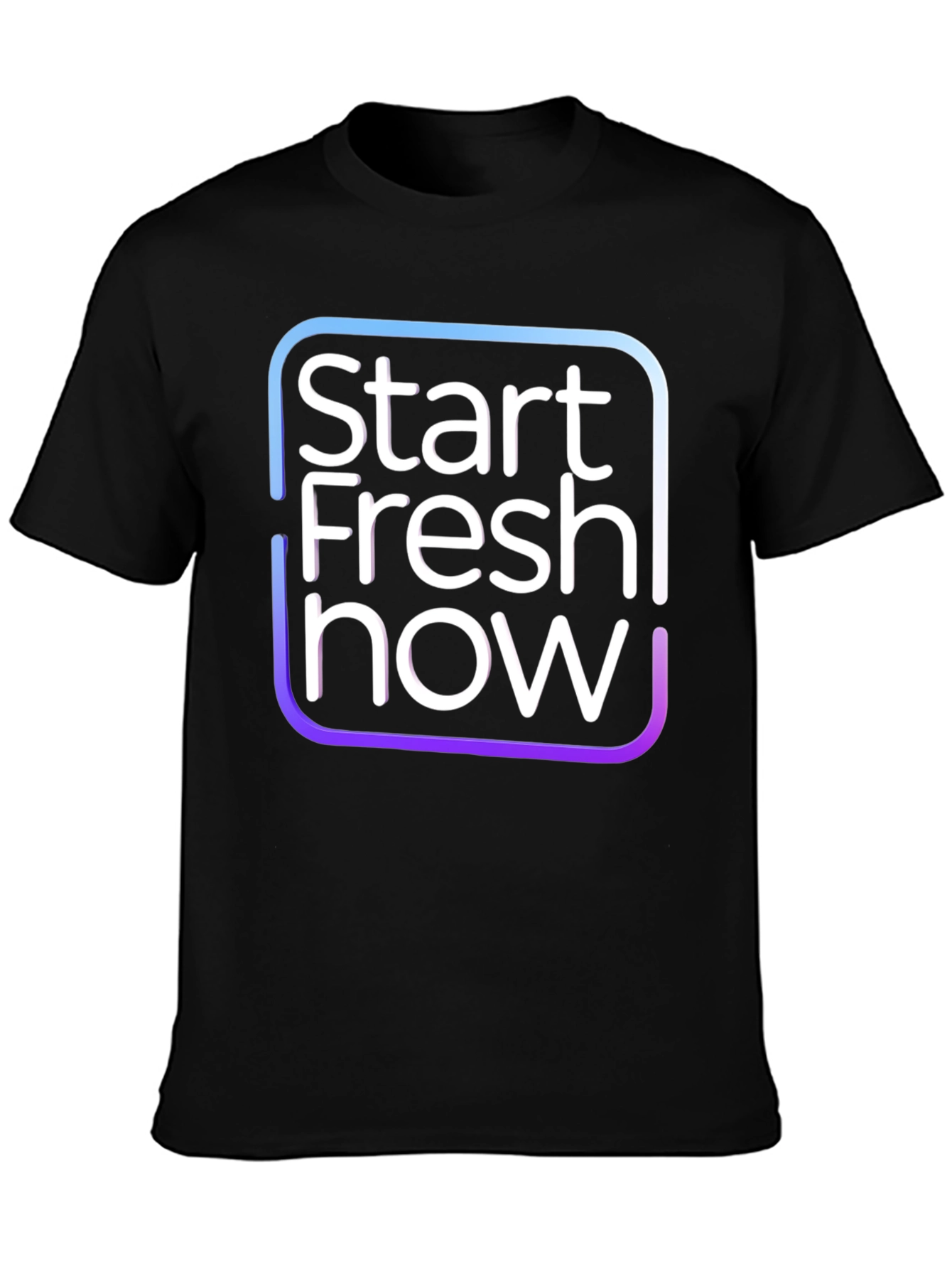 Start Fresh Now Black T-Shirt