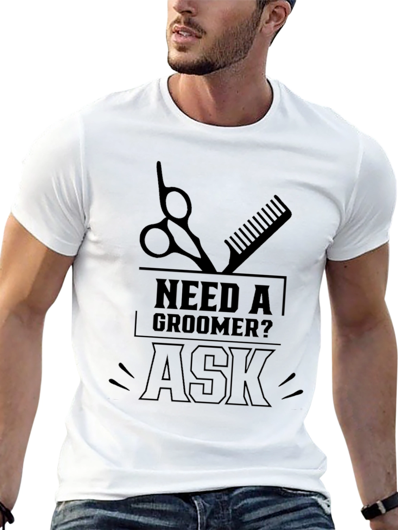 Need a Groomer? Ask - Unisex T-Shirt