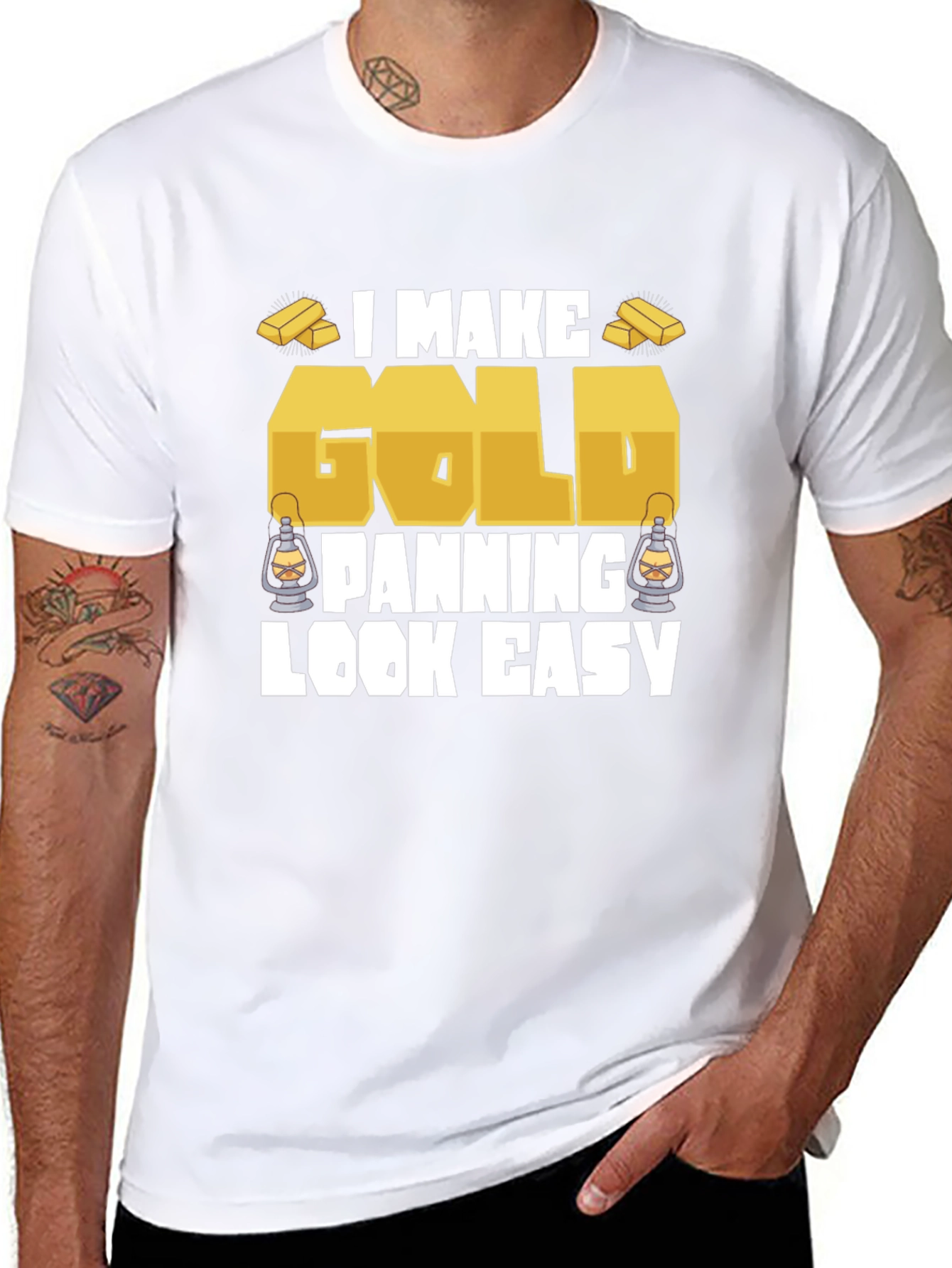 I Make Gold Panning Look Easy T-Shirt