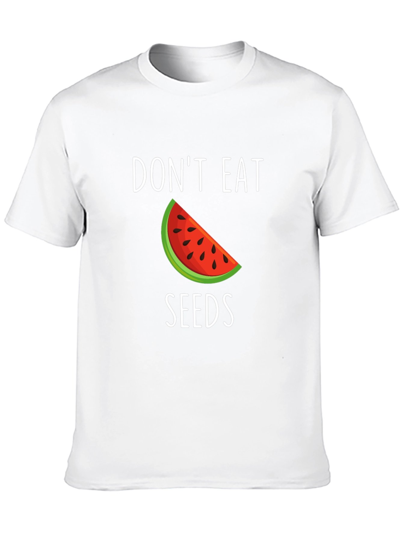 Dont Eat Seeds Funny Watermelon T-Shirt