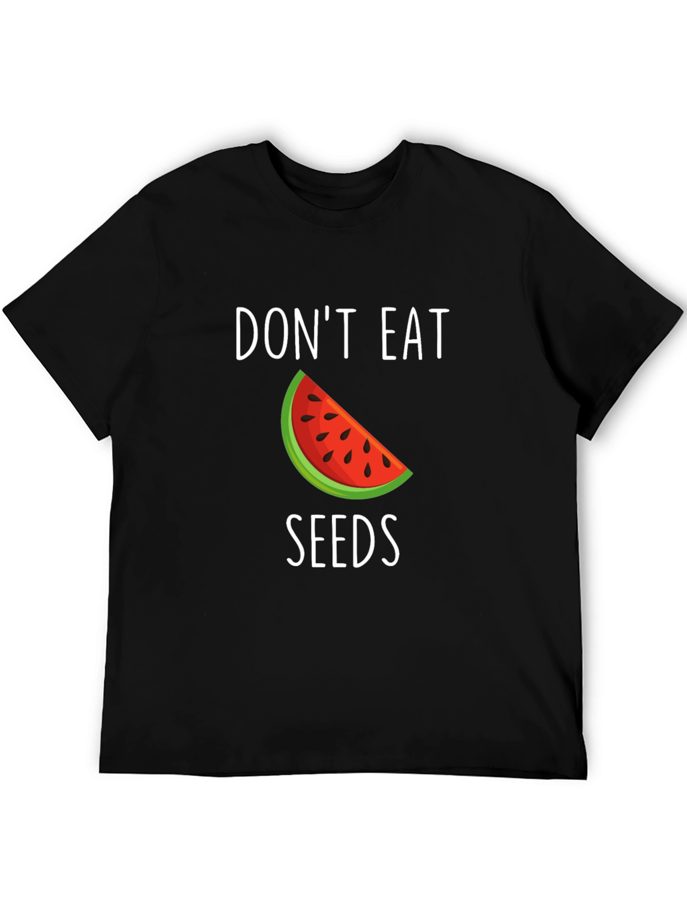 Dont Eat Seeds Funny Watermelon T-Shirt