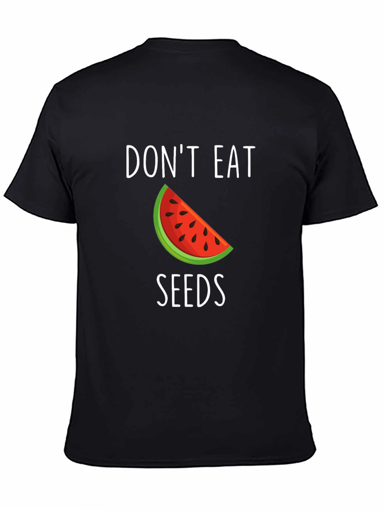 Dont Eat Seeds Funny Watermelon T-Shirt