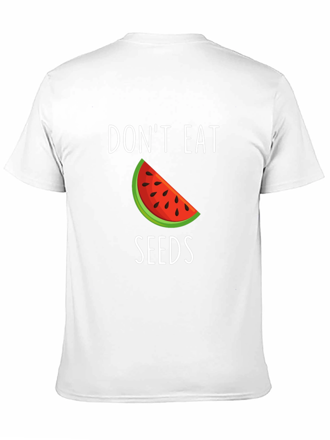 Dont Eat Seeds Funny Watermelon T-Shirt