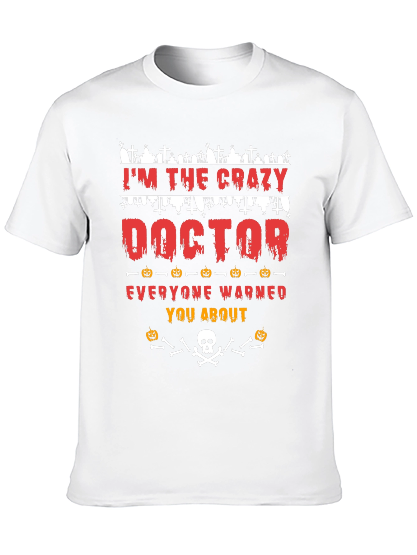 Crazy Doctor Halloween T-Shirt