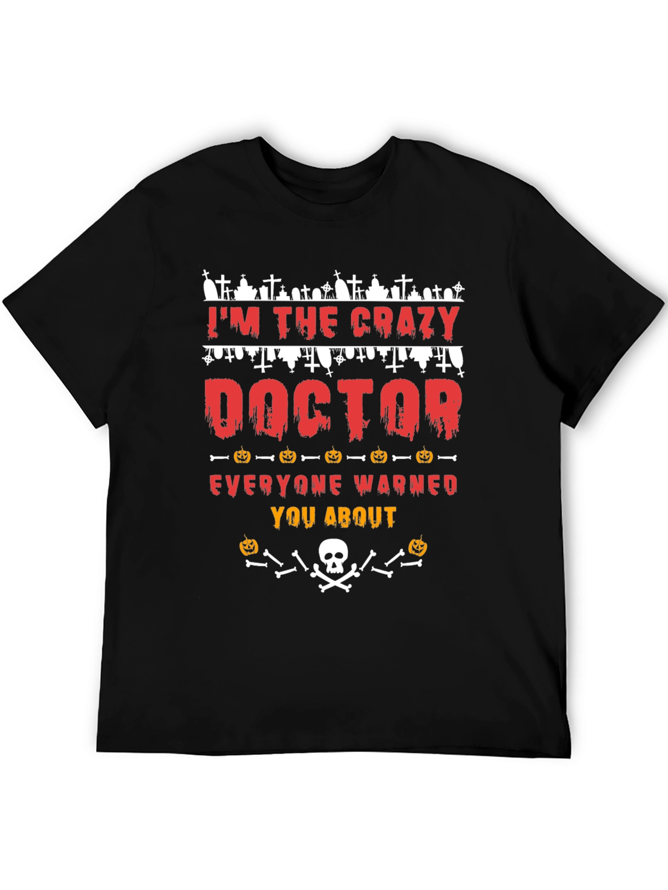 Crazy Doctor Halloween T-Shirt