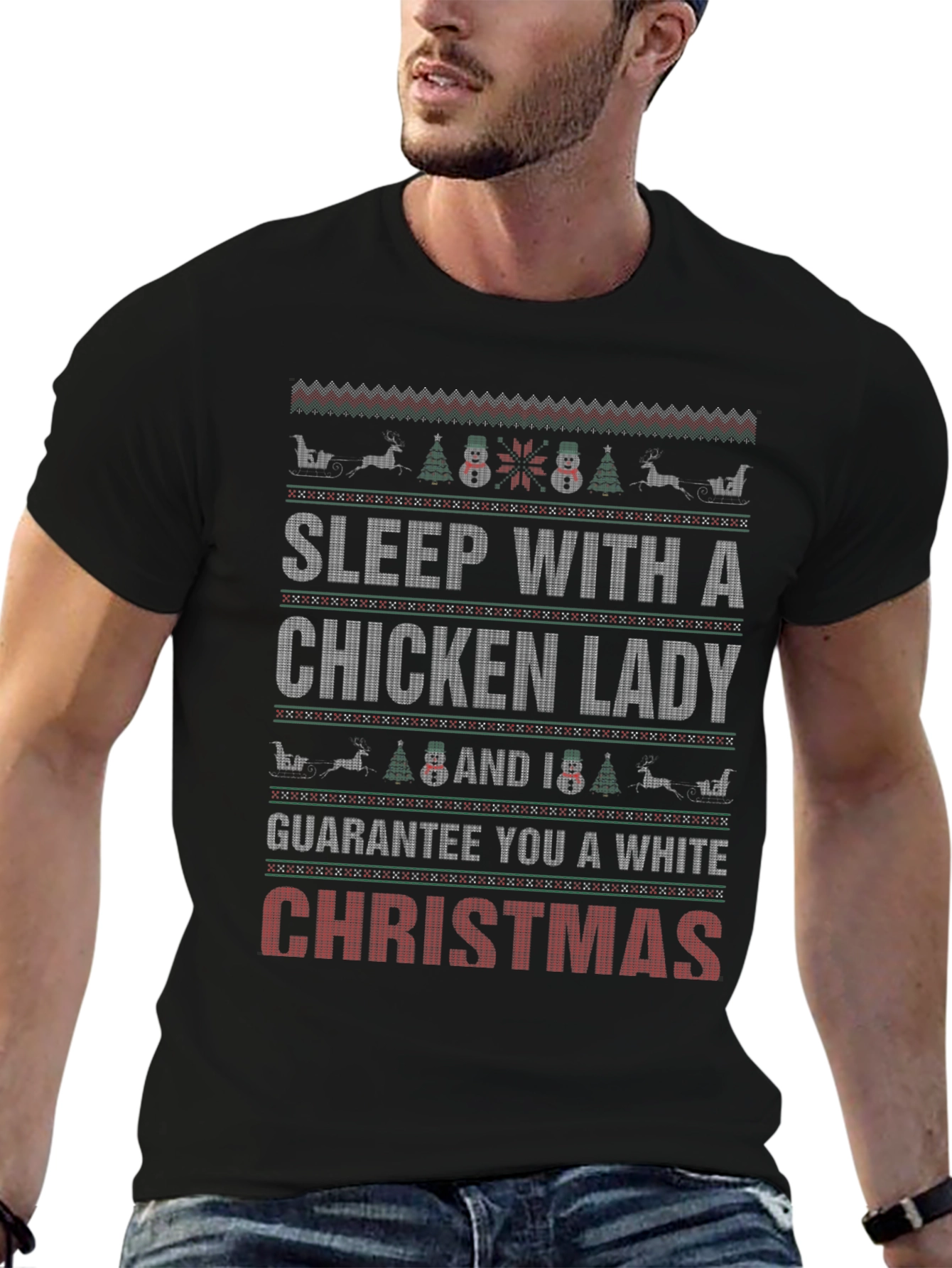 Sleep with a Chicken Lady Ugly Christmas T-Shirt