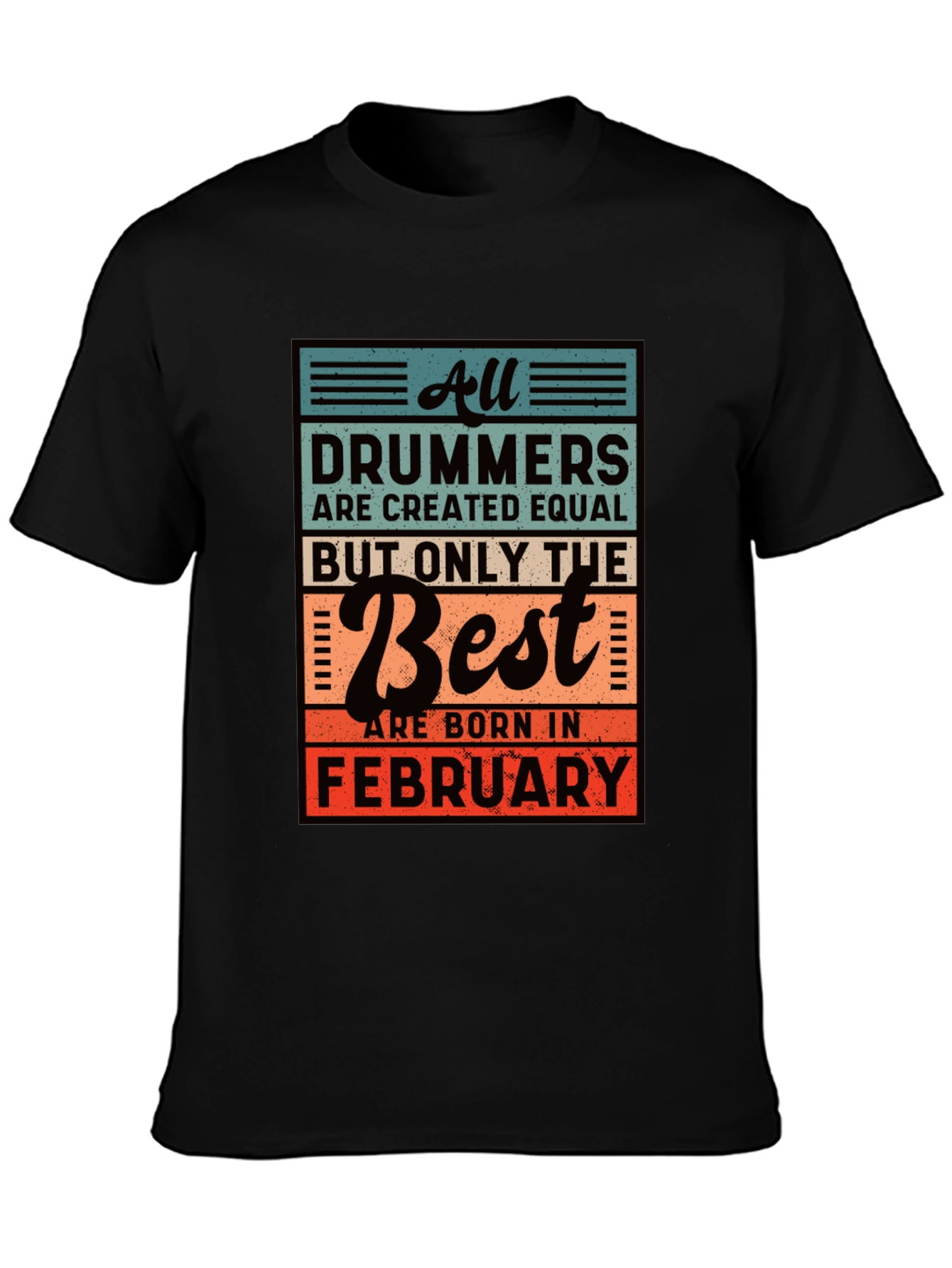 Drummer February Birthday T-Shirt