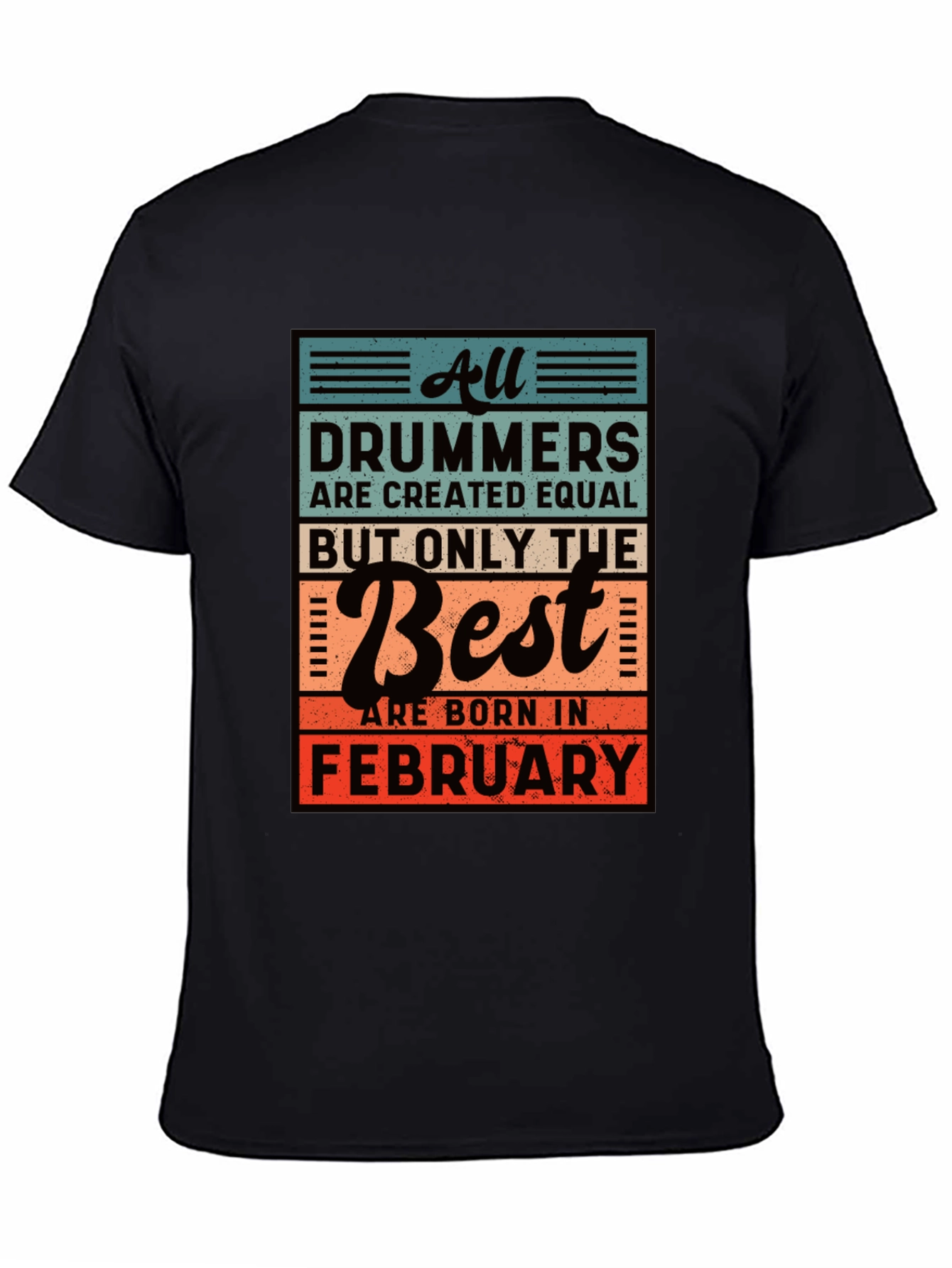 Drummer February Birthday T-Shirt