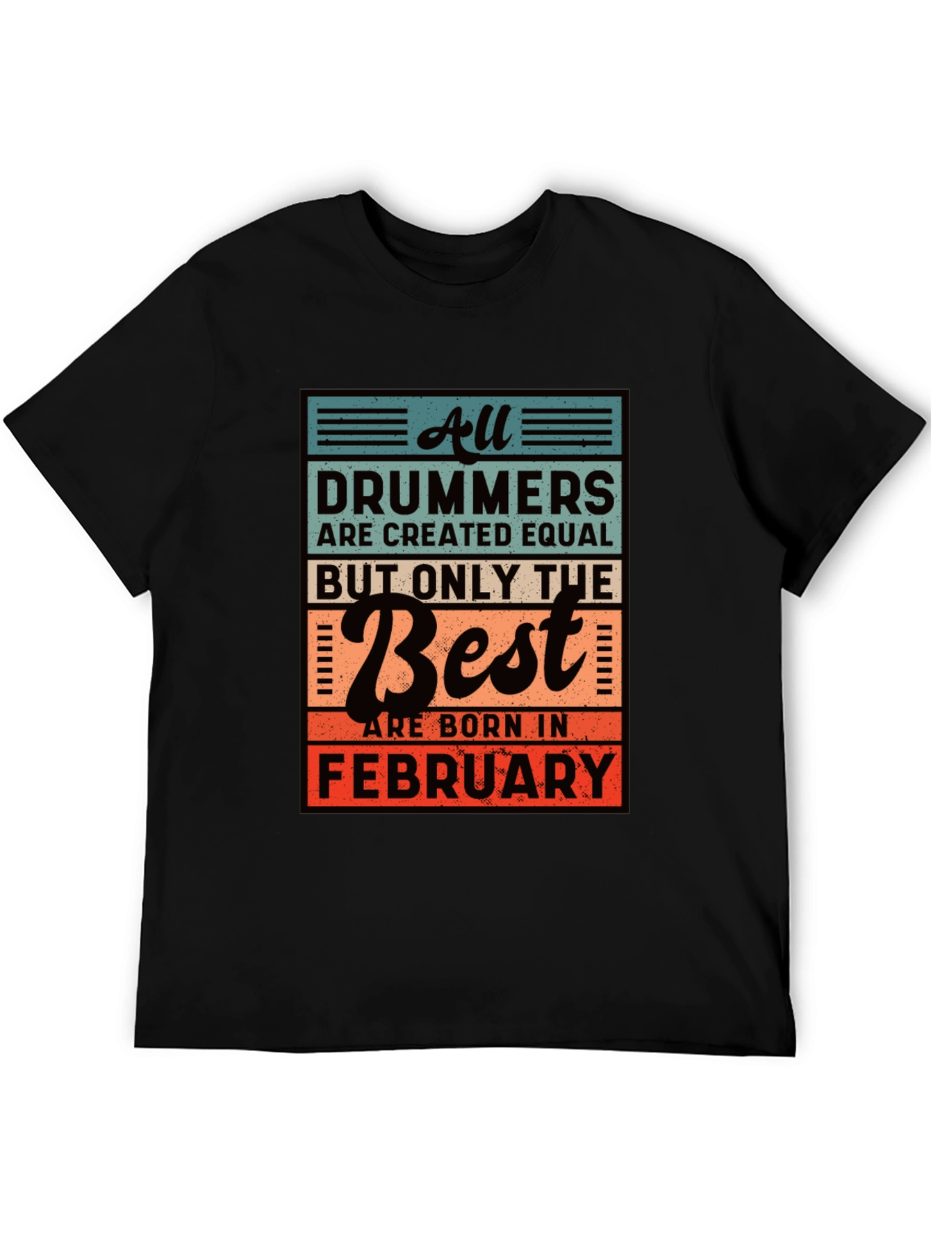 Drummer February Birthday T-Shirt
