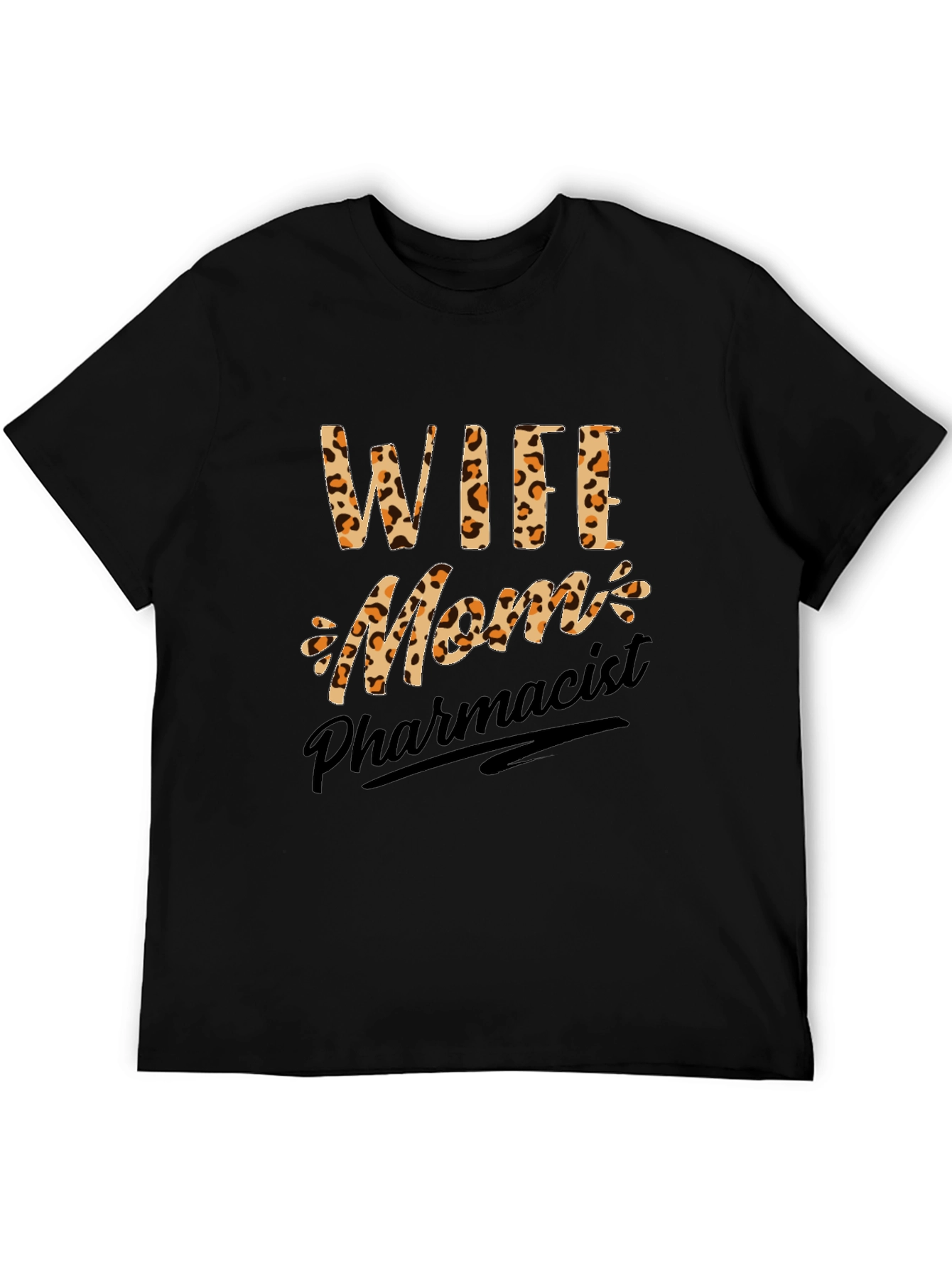 Wife Mom Pharmacist Leopard Print Graphic T-Shirt