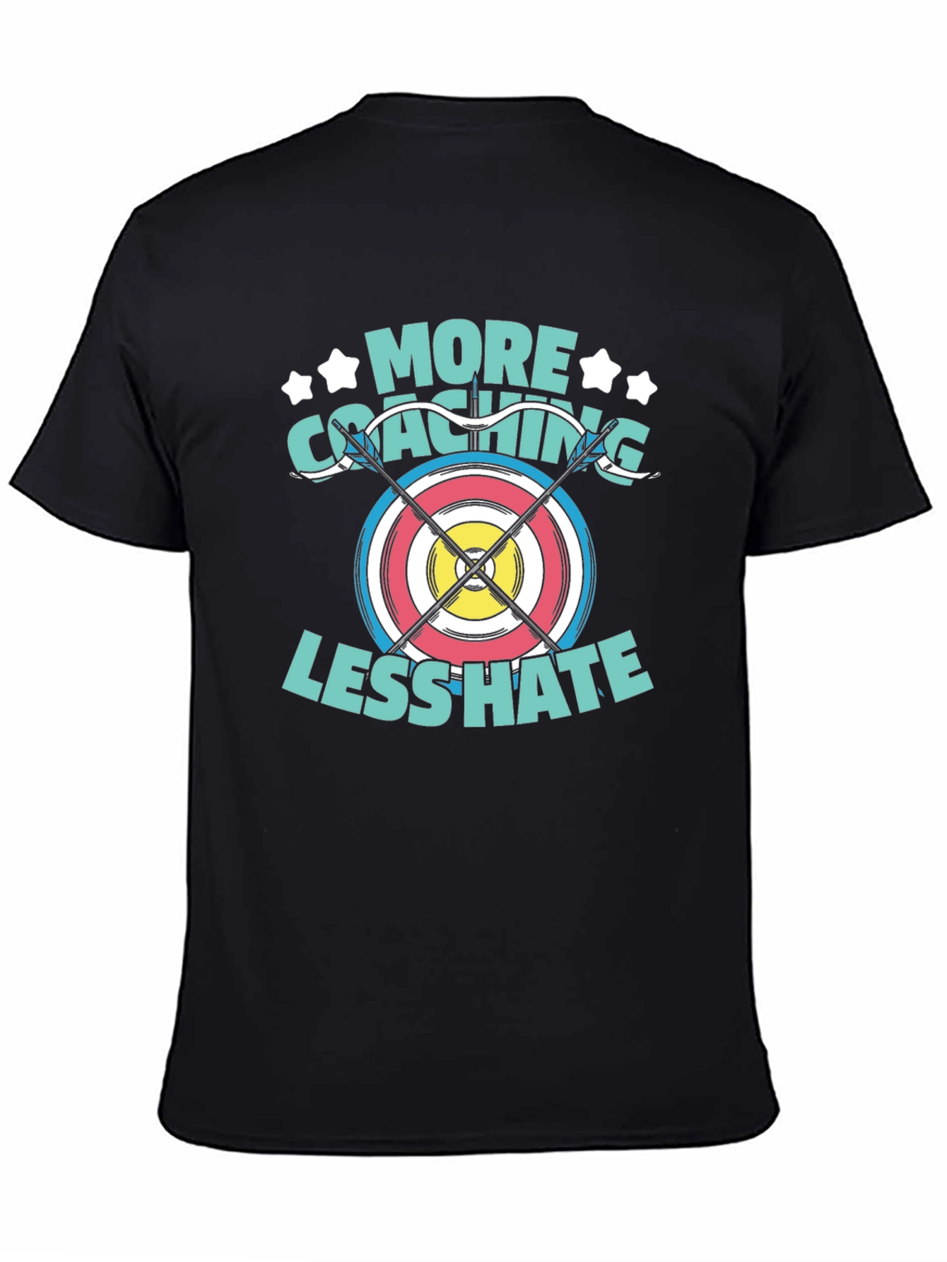 Archery Coaching T-Shirt - More Coaching Less Hate