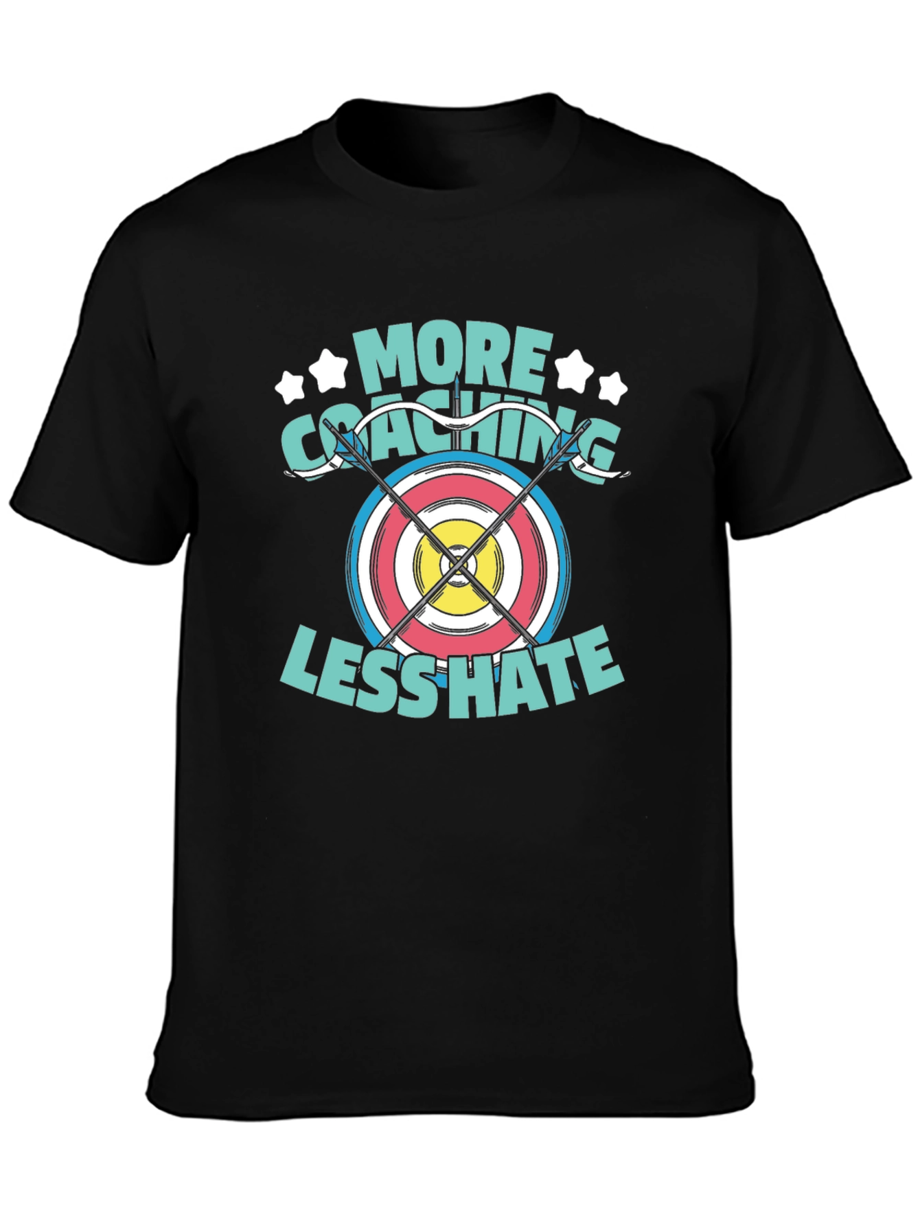 Archery Coaching T-Shirt - More Coaching Less Hate