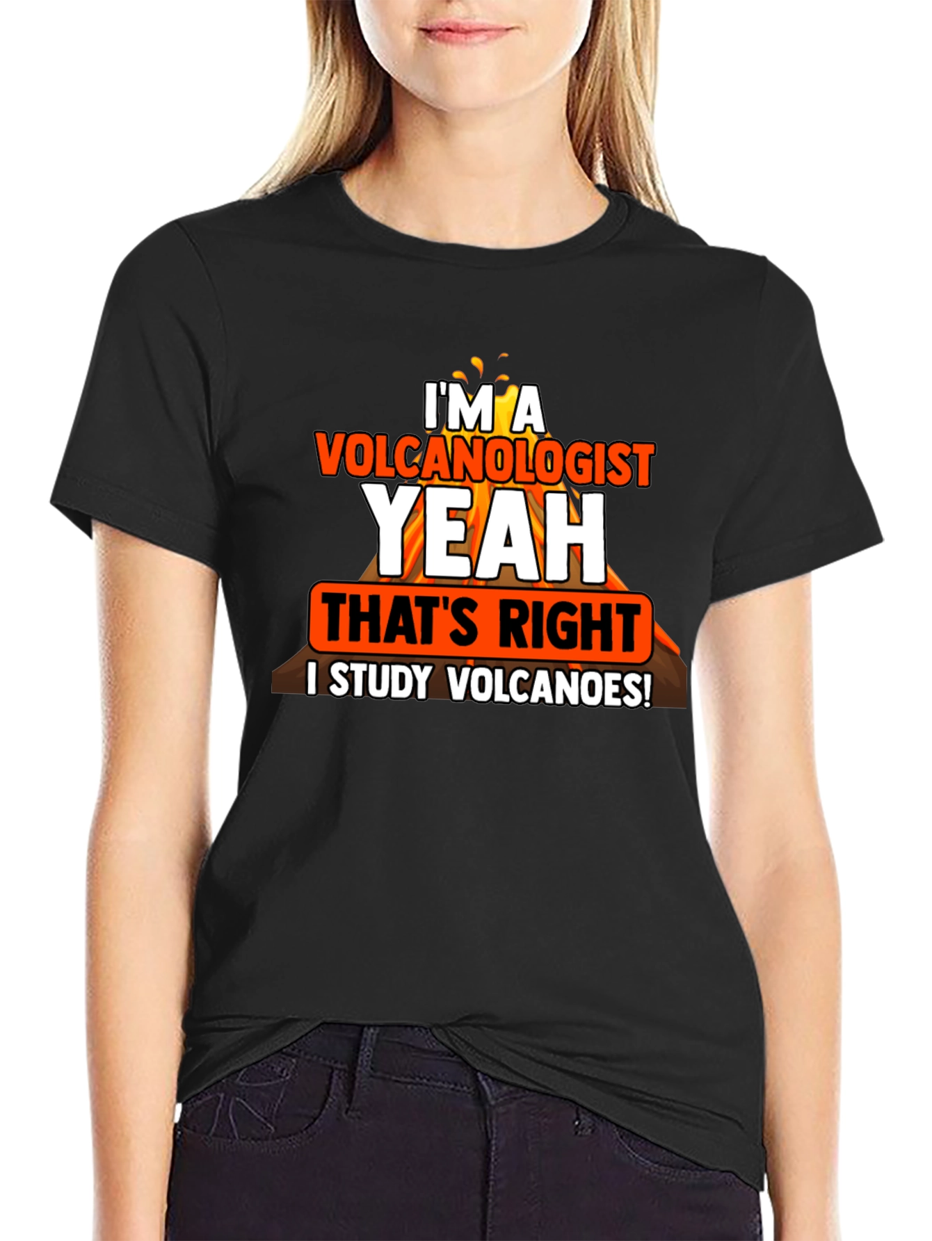Volcanologist T-Shirt: I Study Volcanoes