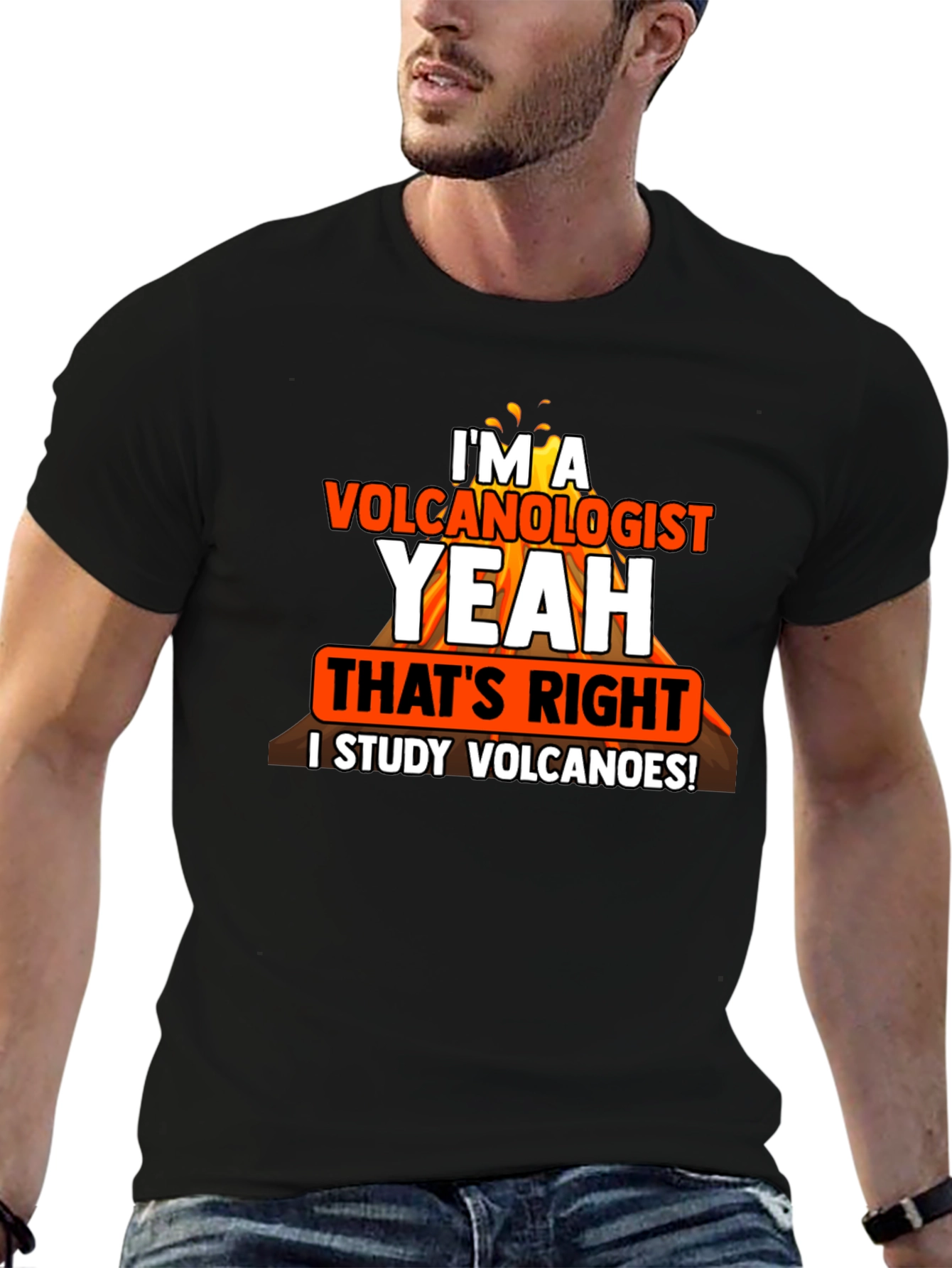 Volcanologist T-Shirt: I Study Volcanoes
