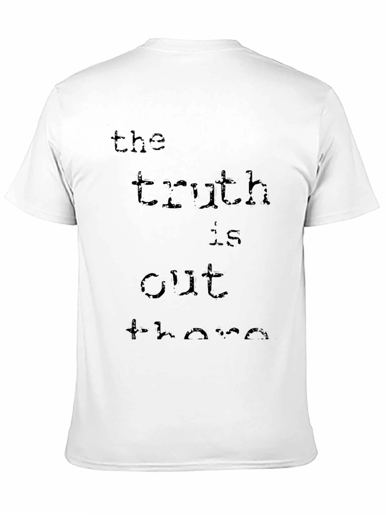 The Truth Is Out There T-Shirt