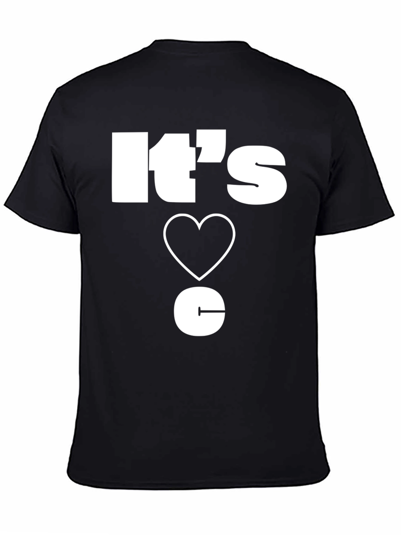 Its Love C T-Shirt - Unique Design