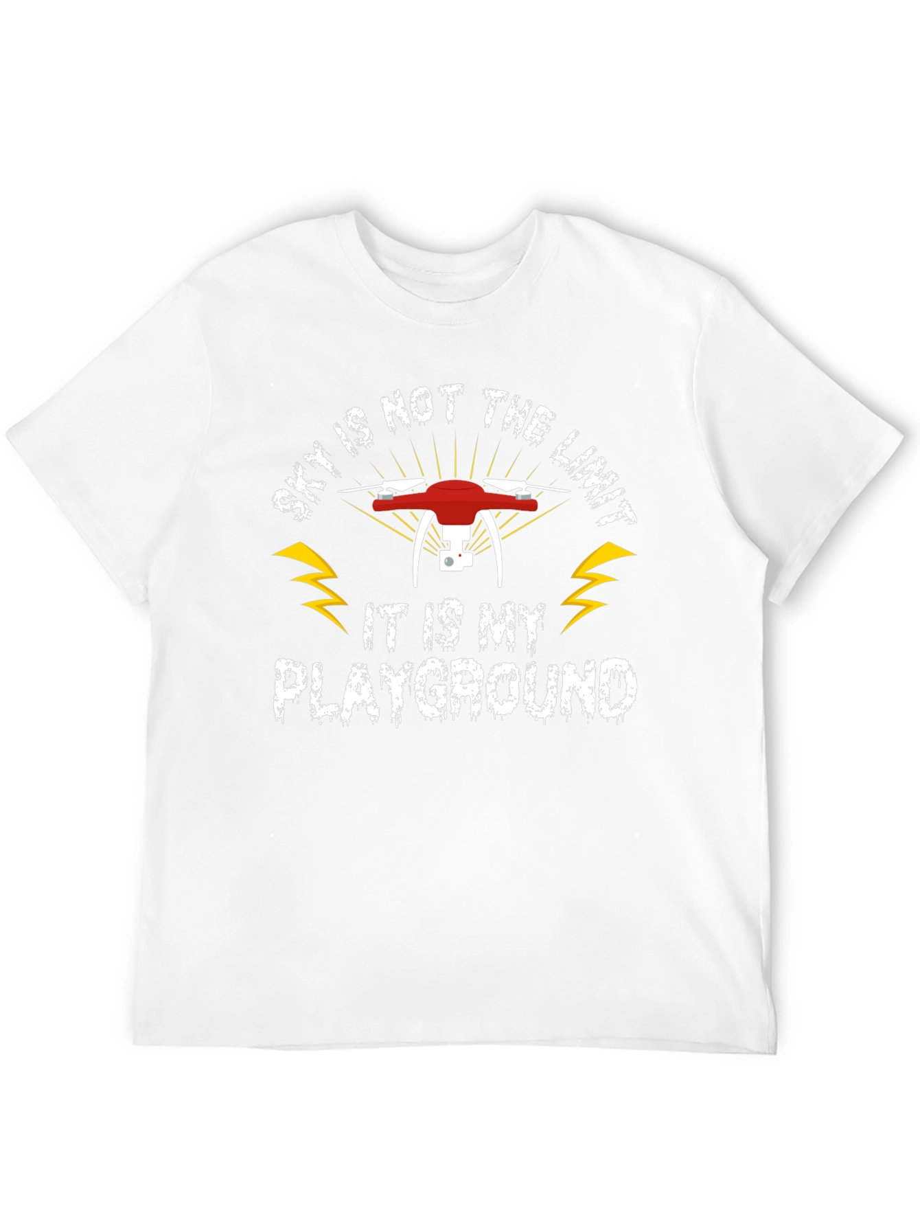 Drone T-Shirt: Sky Is My Playground