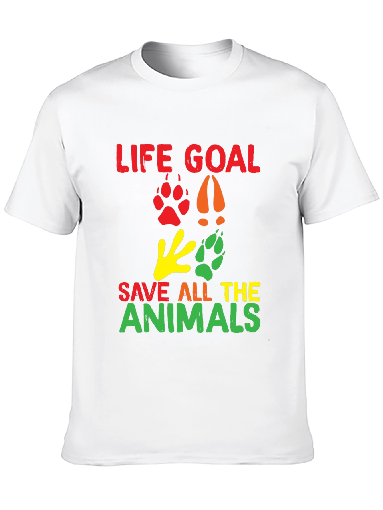 Life Goal: Save All The Animals Graphic T-Shirt