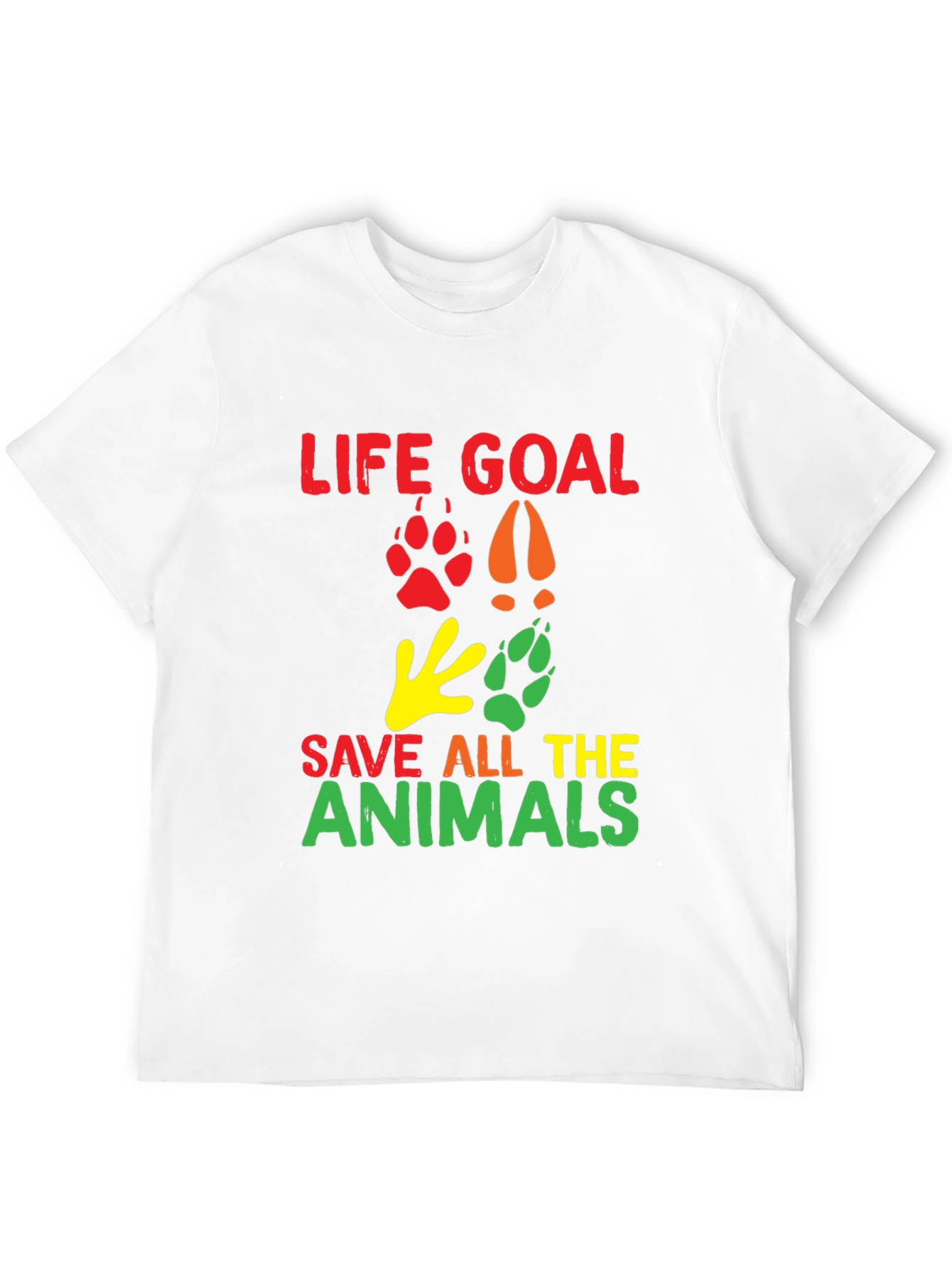 Life Goal: Save All The Animals Graphic T-Shirt