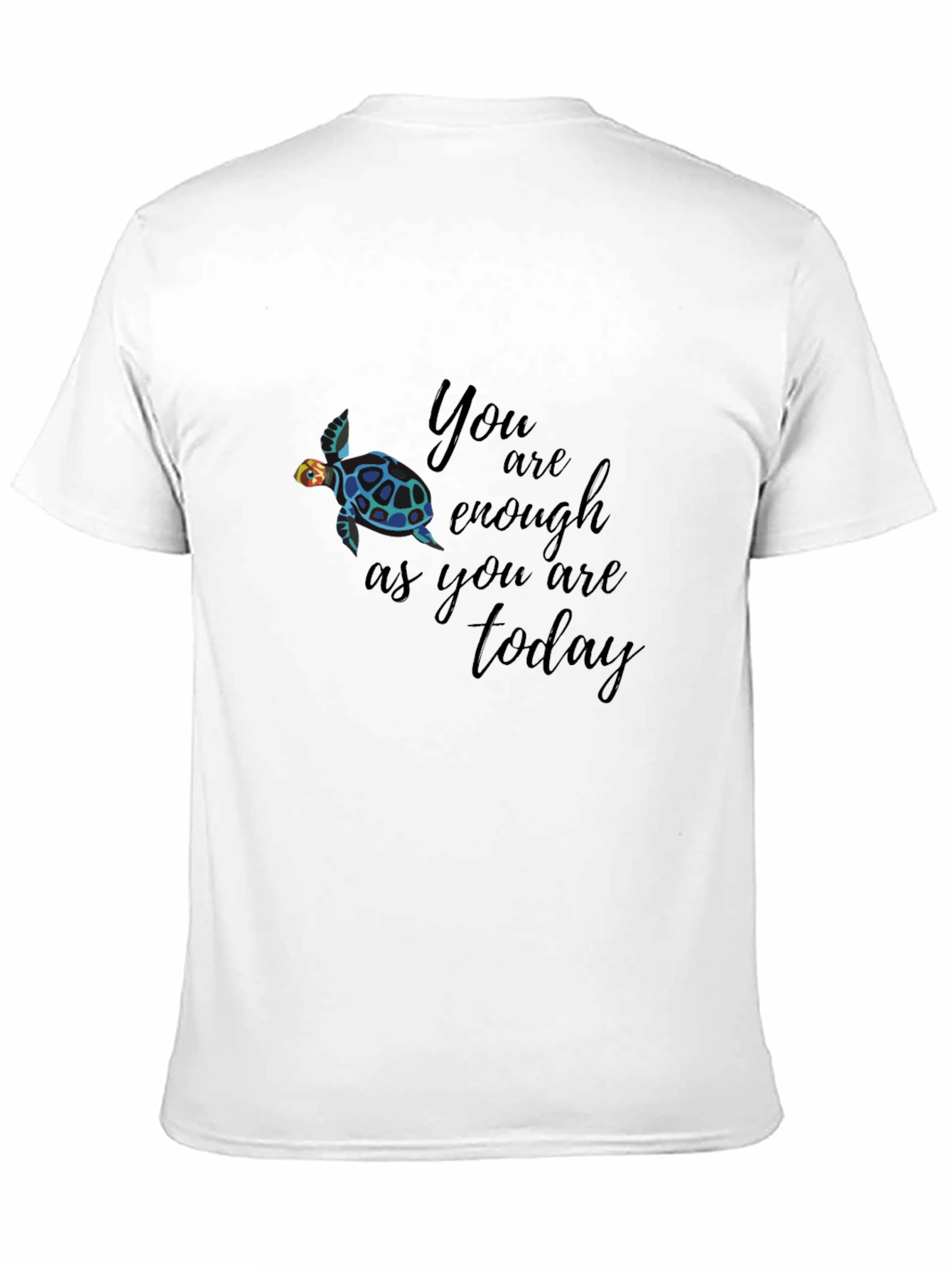 Turtle Graphic T-Shirt - You Are Enough