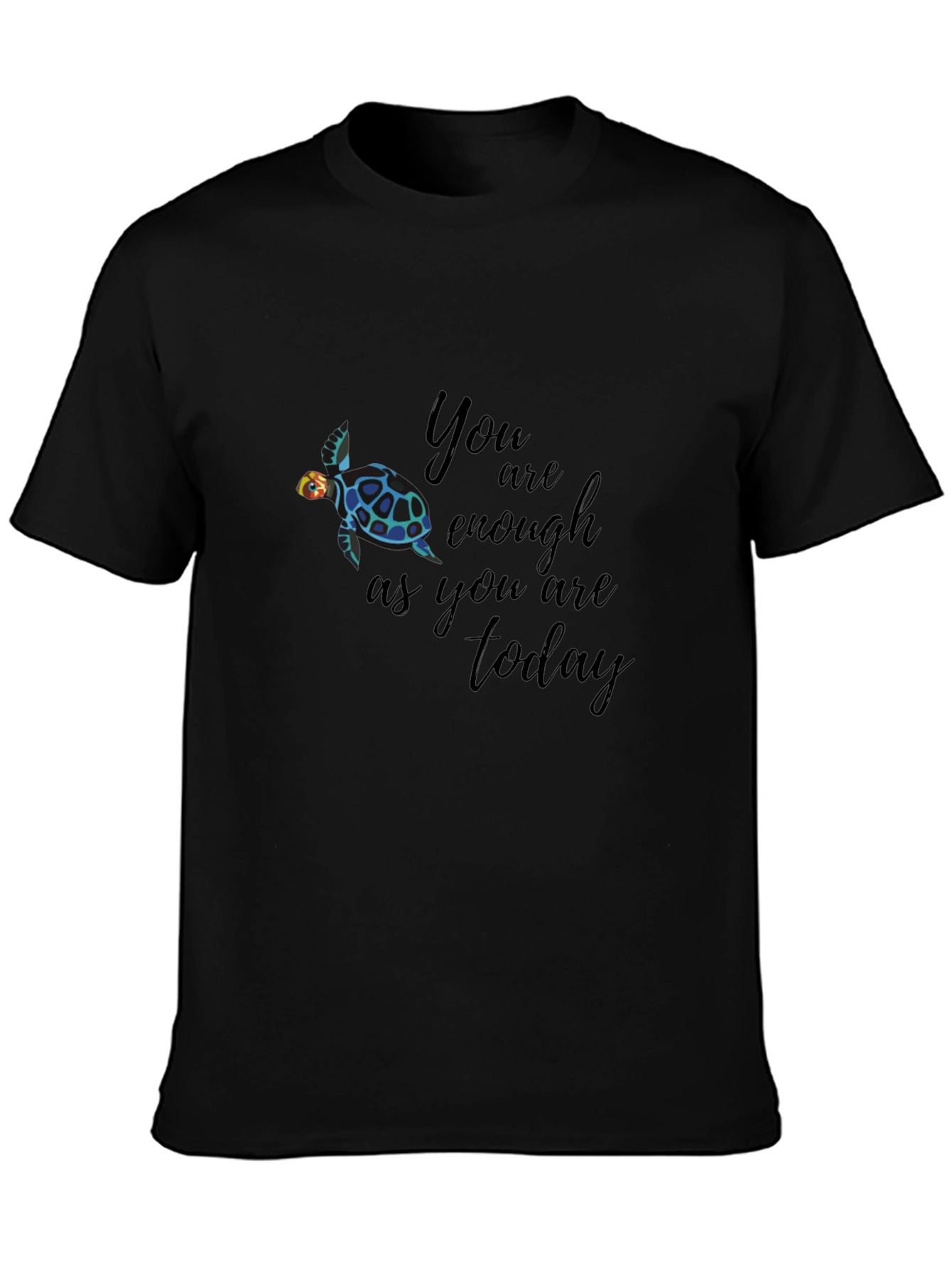 Turtle Graphic T-Shirt - You Are Enough