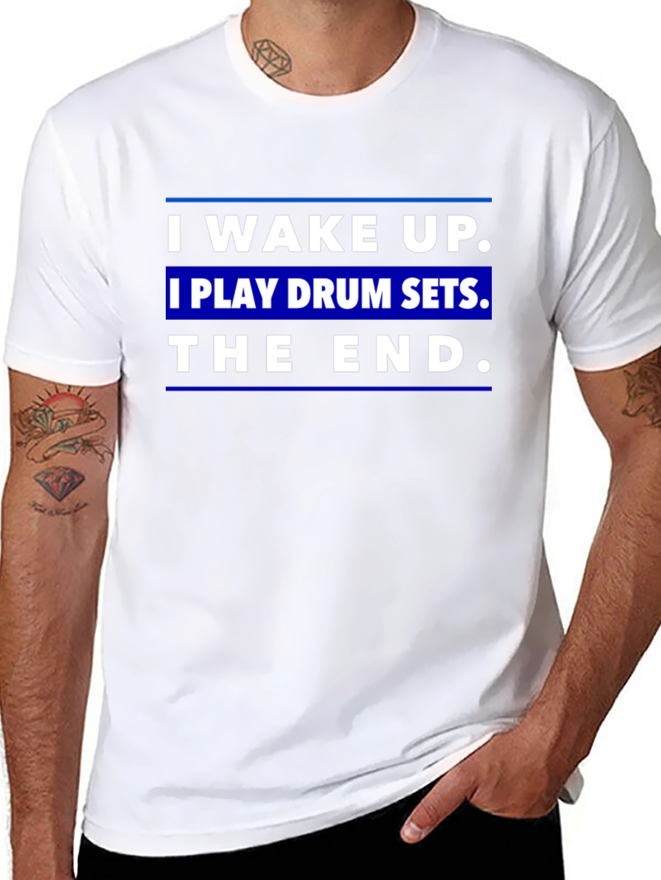 I Wake Up I Play Drum Sets T-Shirt
