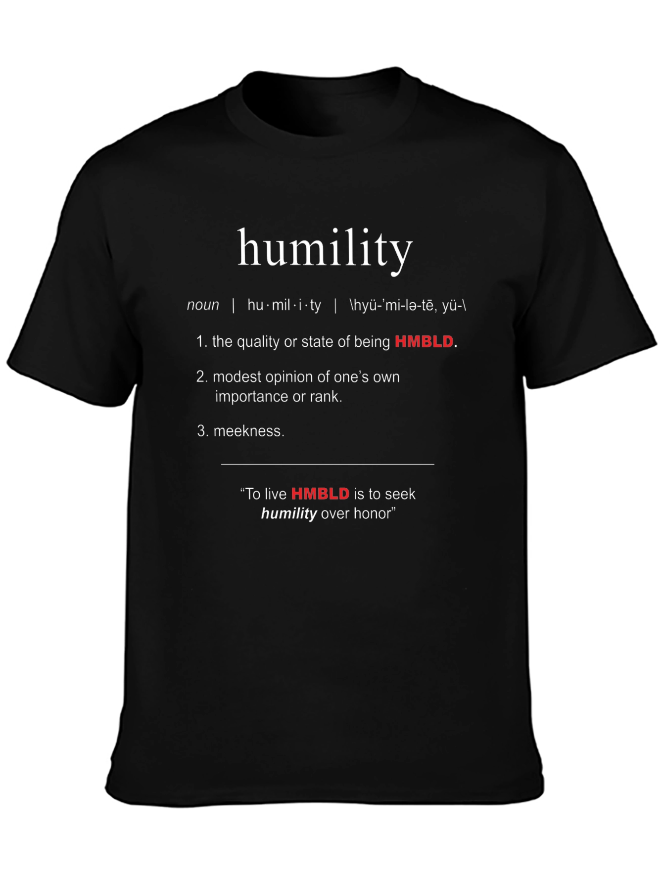 Humility Definition Black T-Shirt