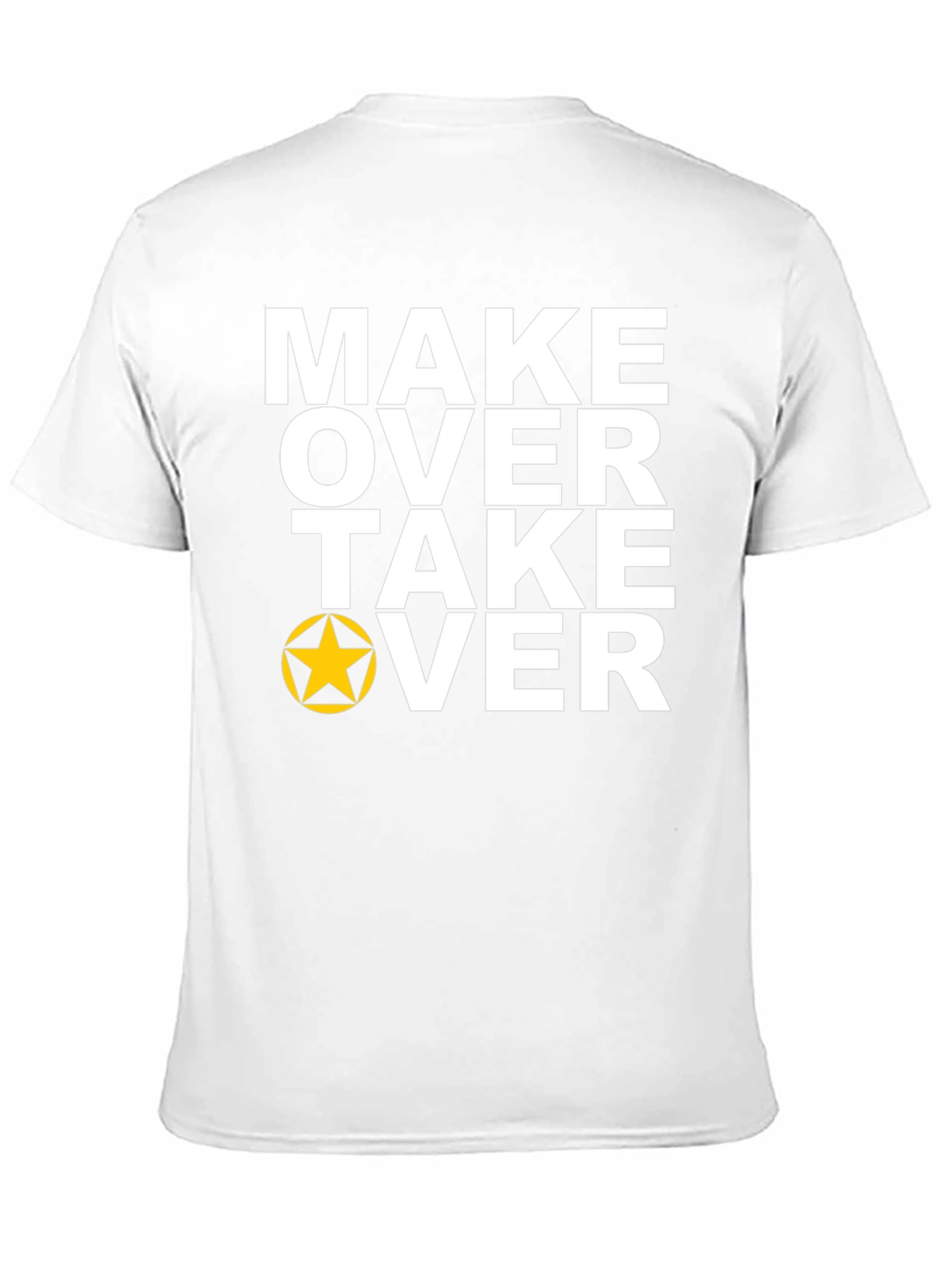 Make Over Take Over Graphic Tee