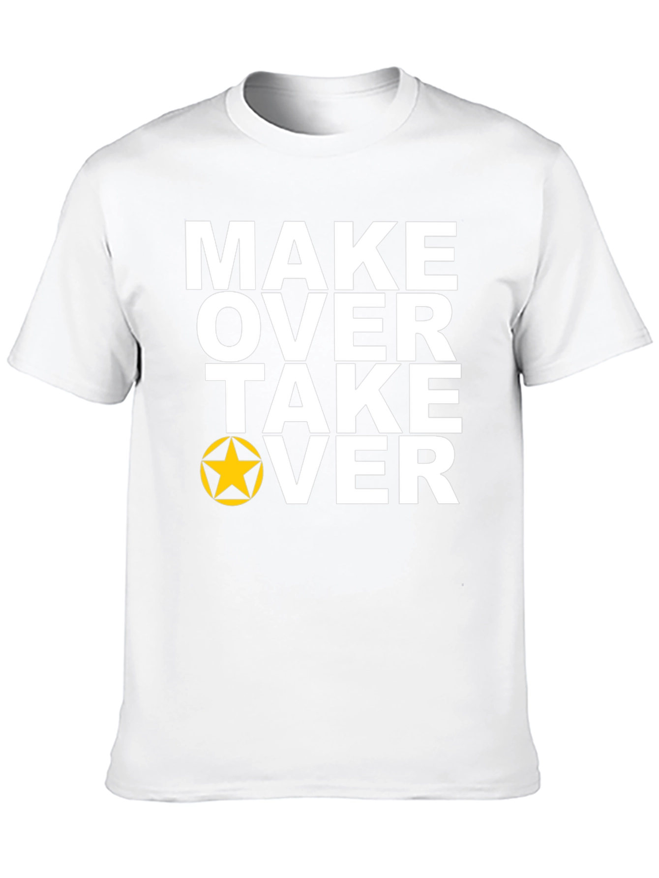 Make Over Take Over Graphic Tee