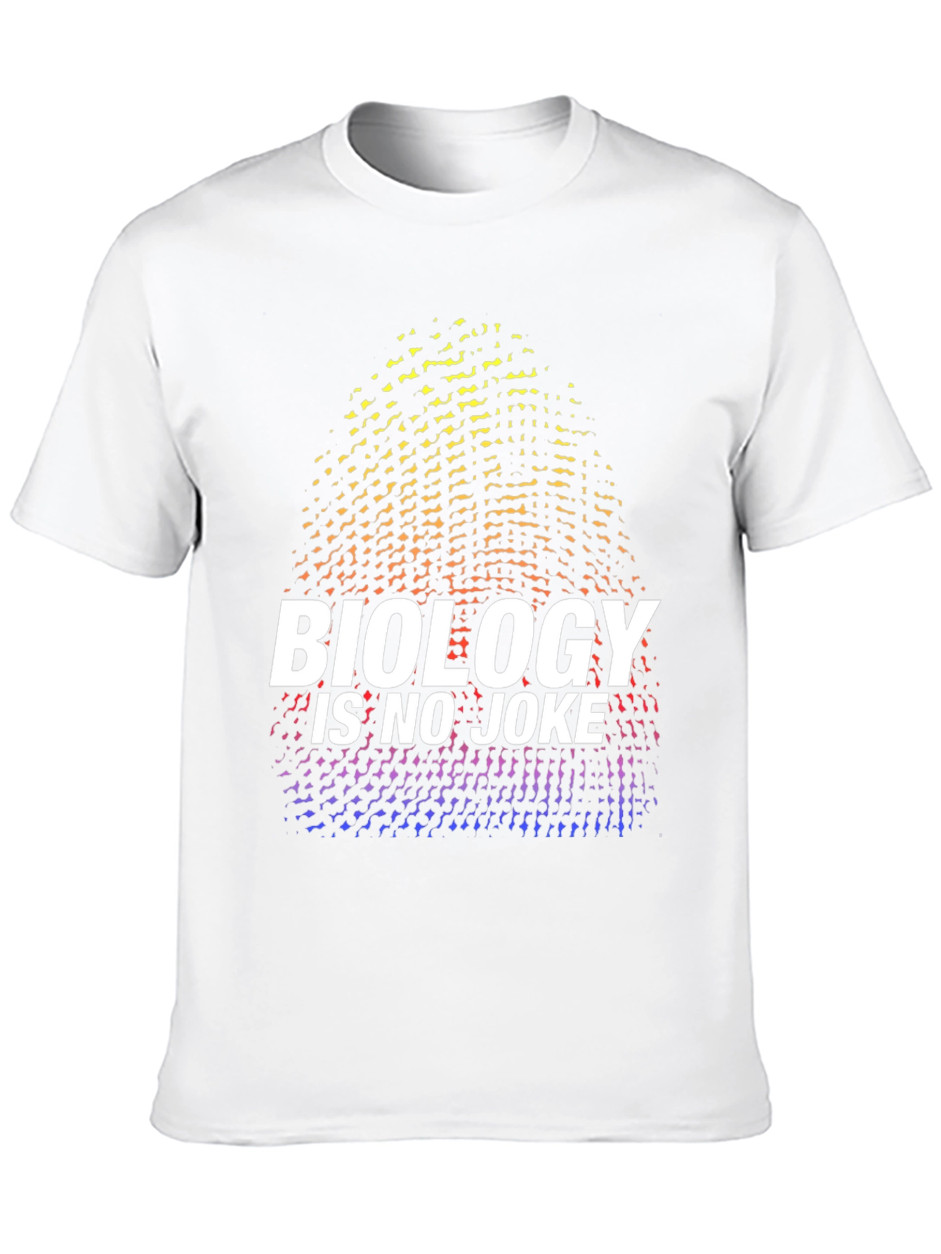 Biology Is No Joke T-Shirt