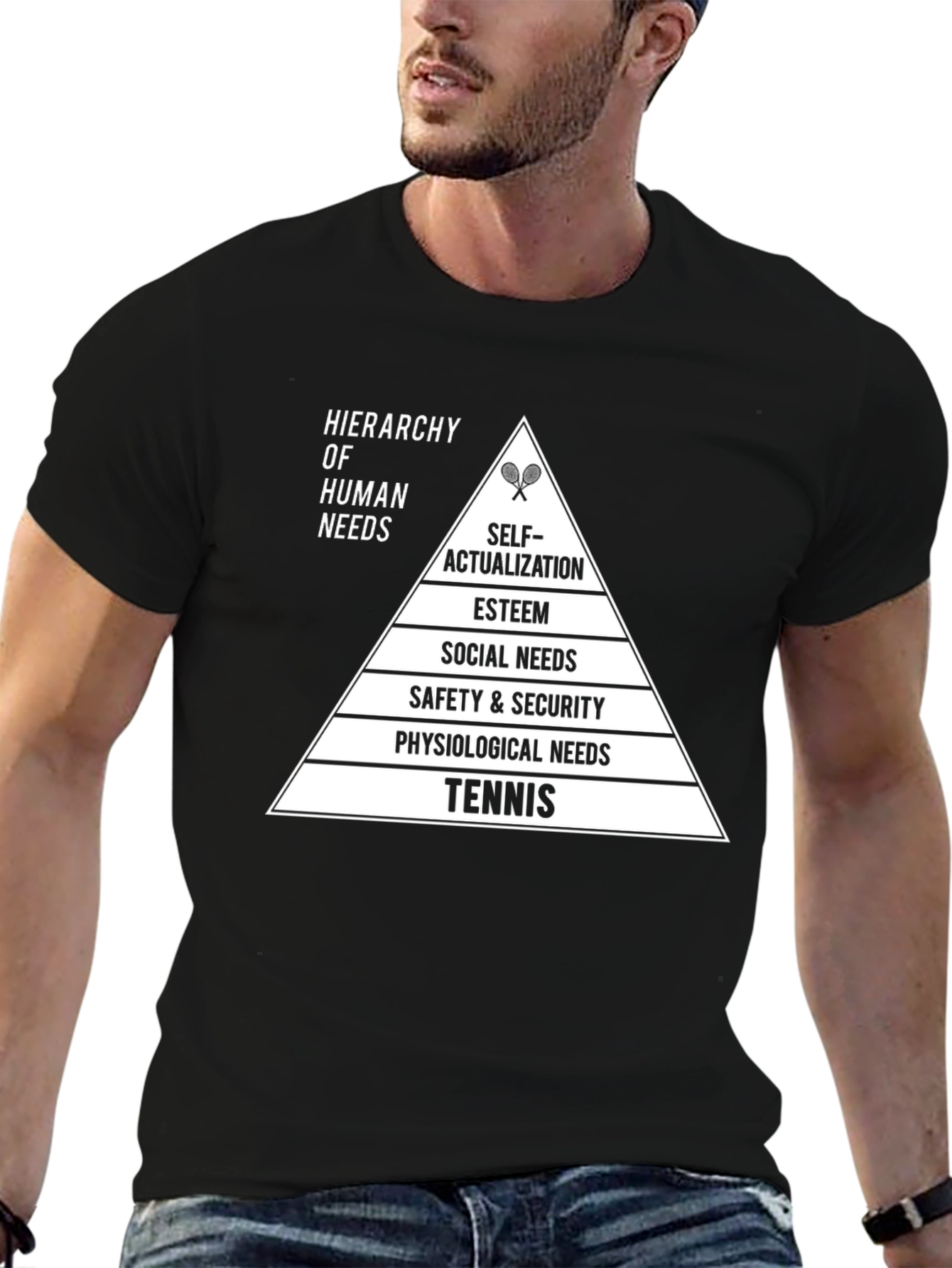 Hierarchy of Human Needs Tennis T-Shirt