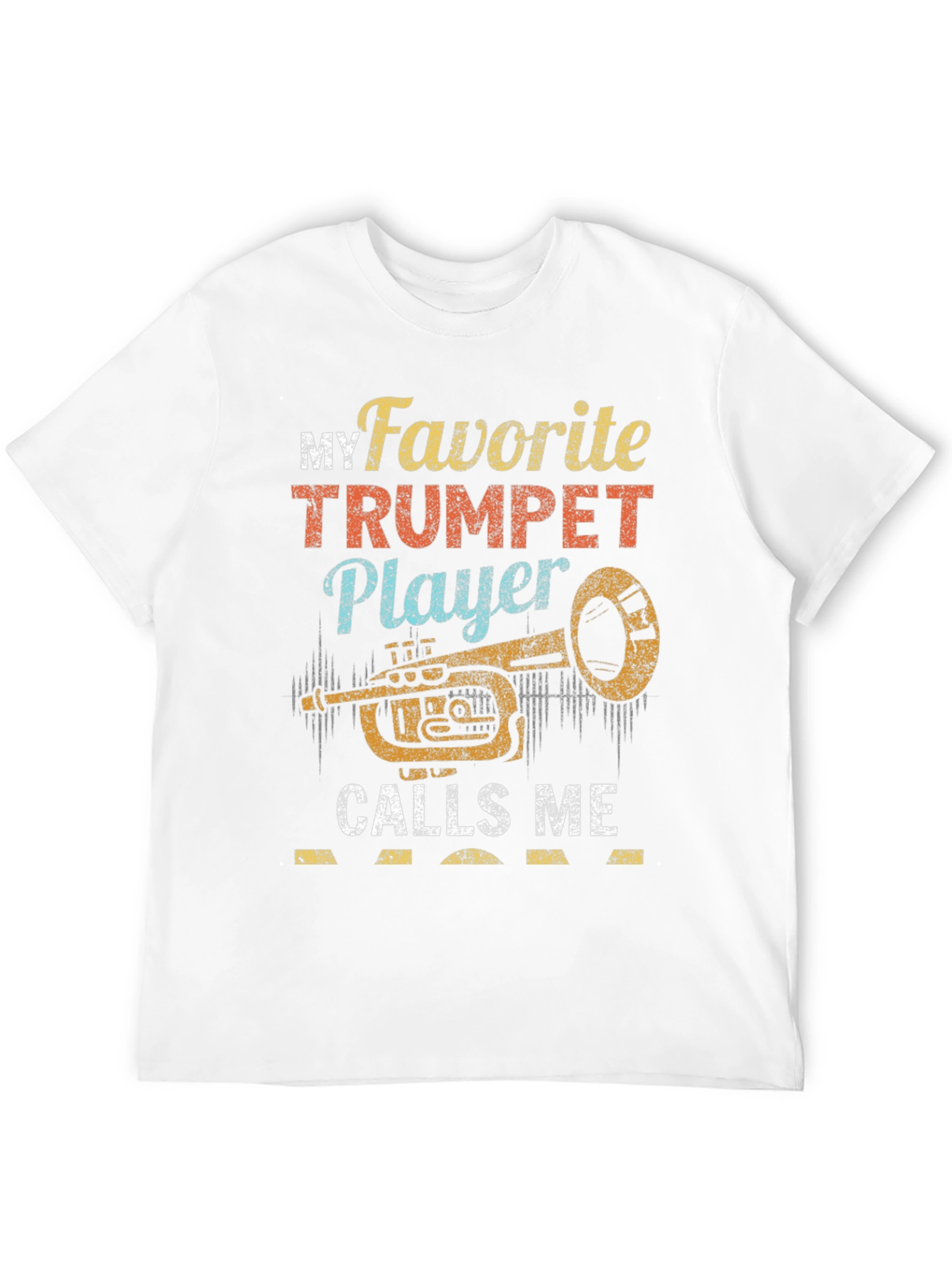 My Favorite Trumpet Player T-Shirt - Musician Gift