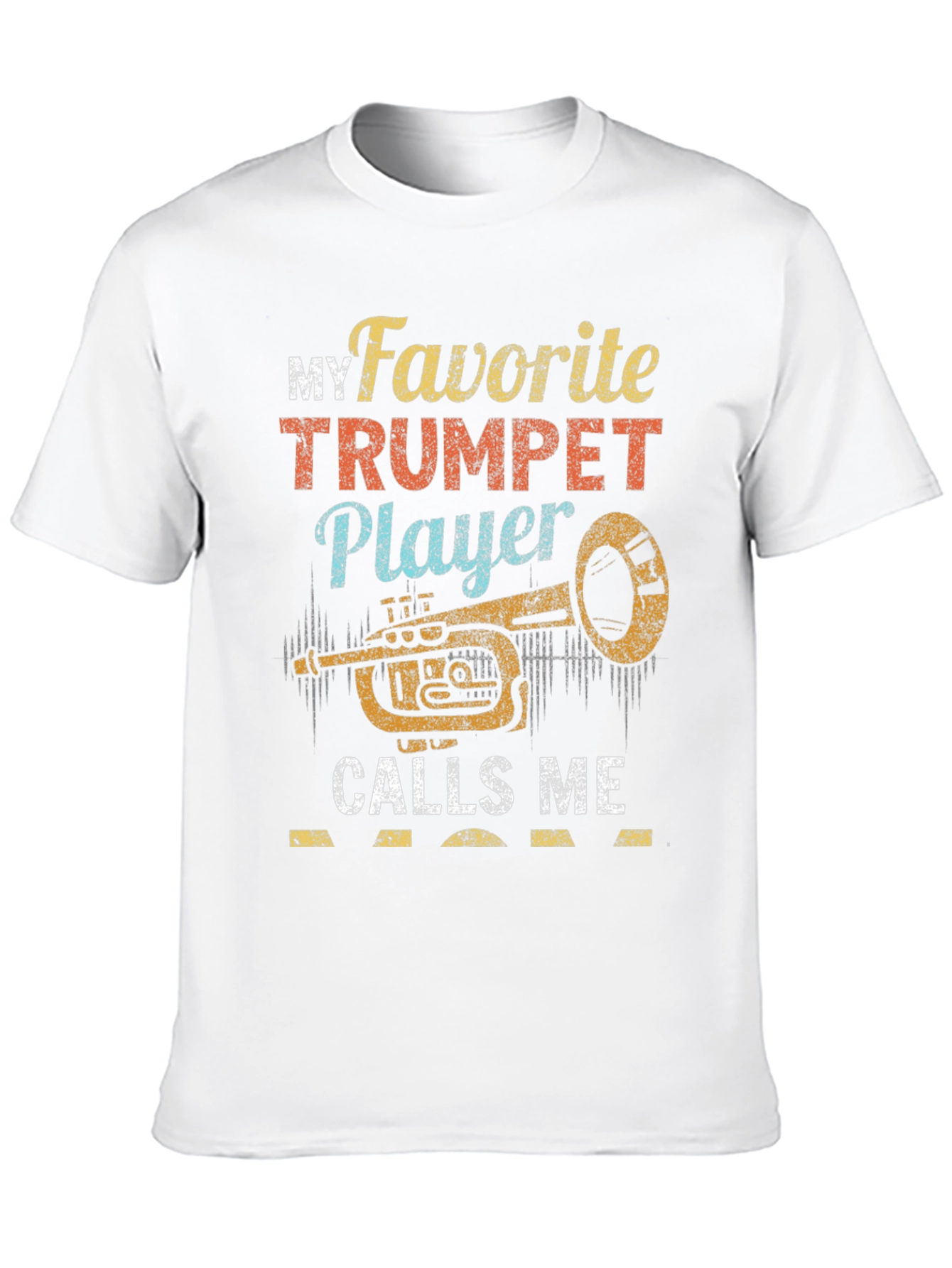 My Favorite Trumpet Player T-Shirt - Musician Gift