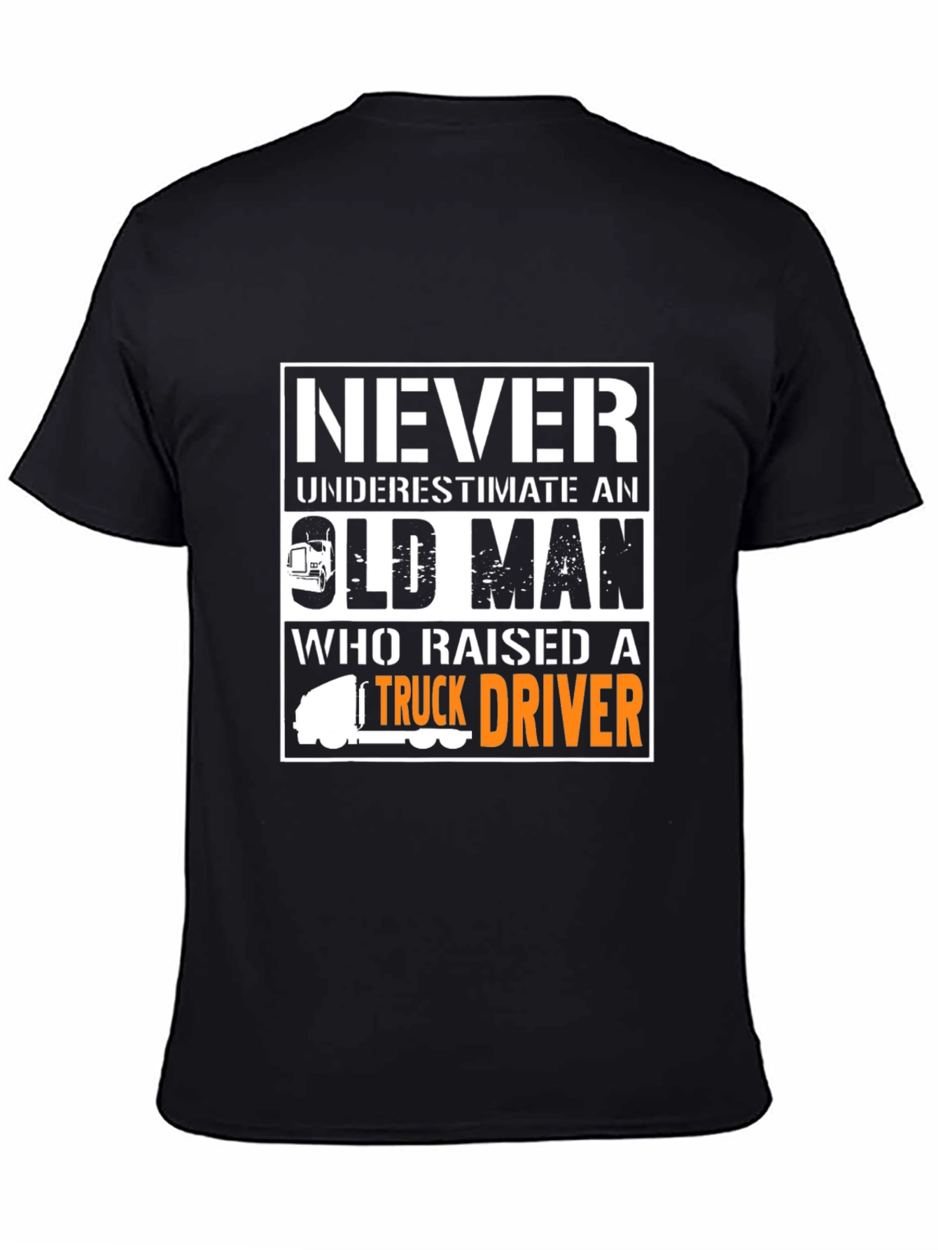 Never Underestimate Old Man Trucker T-Shirt