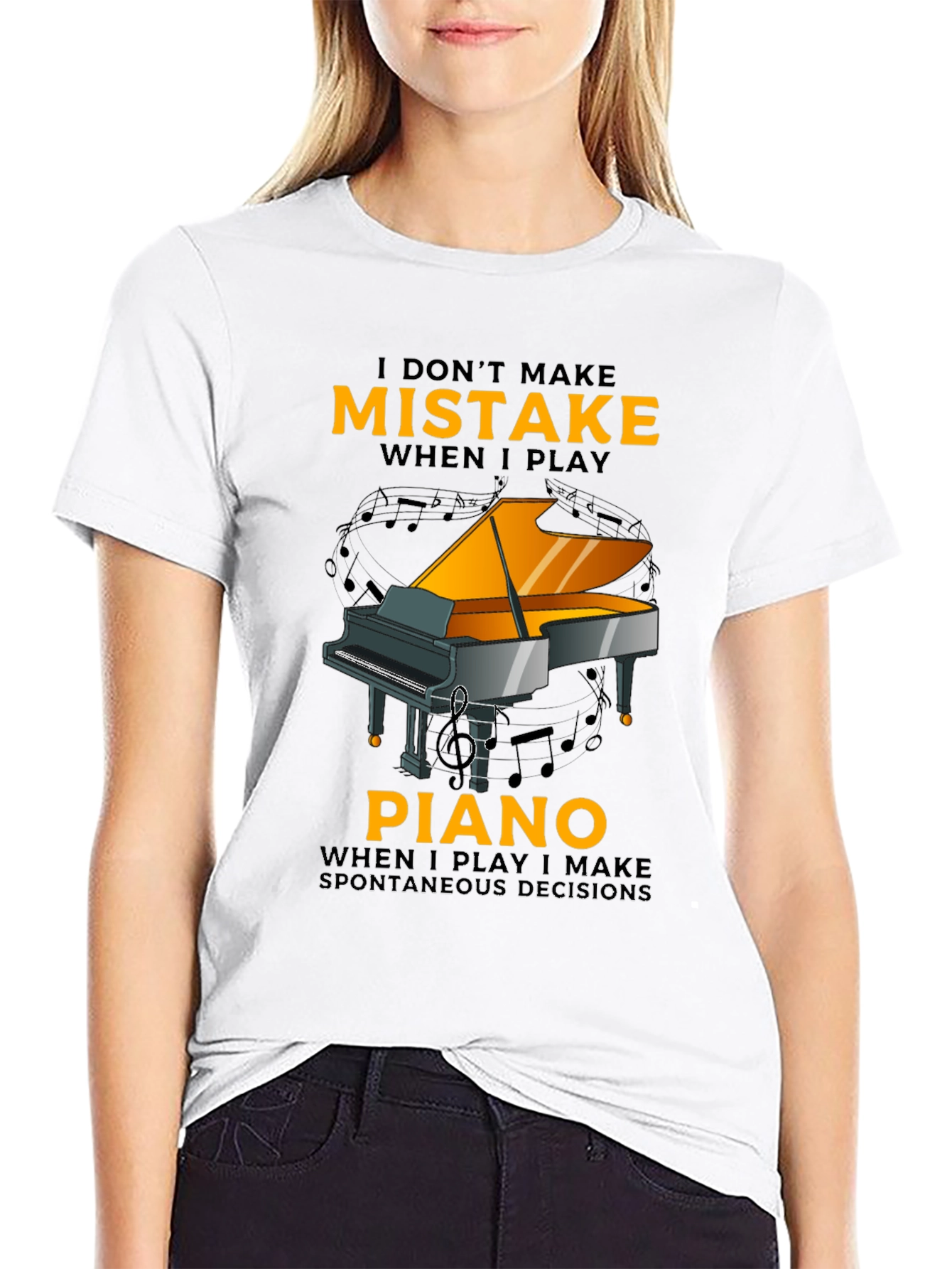 Piano Player T-Shirt: I Dont Make Mistakes