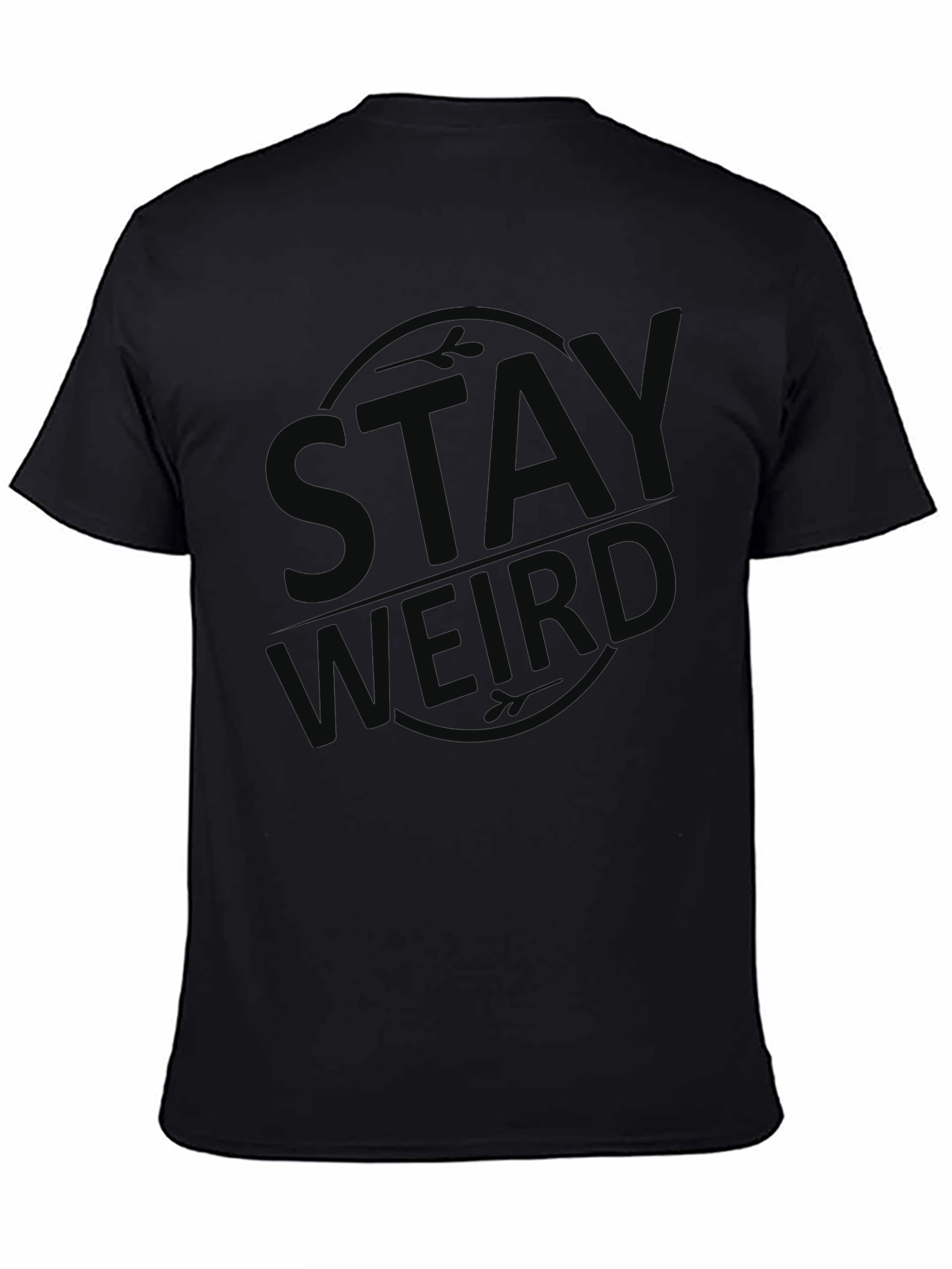 Stay Weird Black Graphic Tee