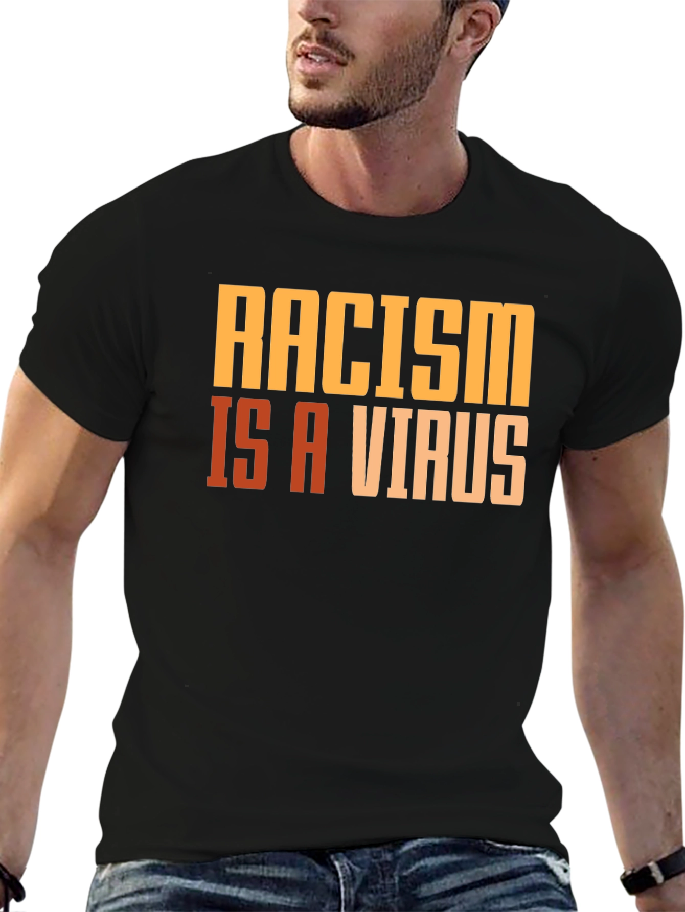 Racism is a Virus Graphic T-Shirt